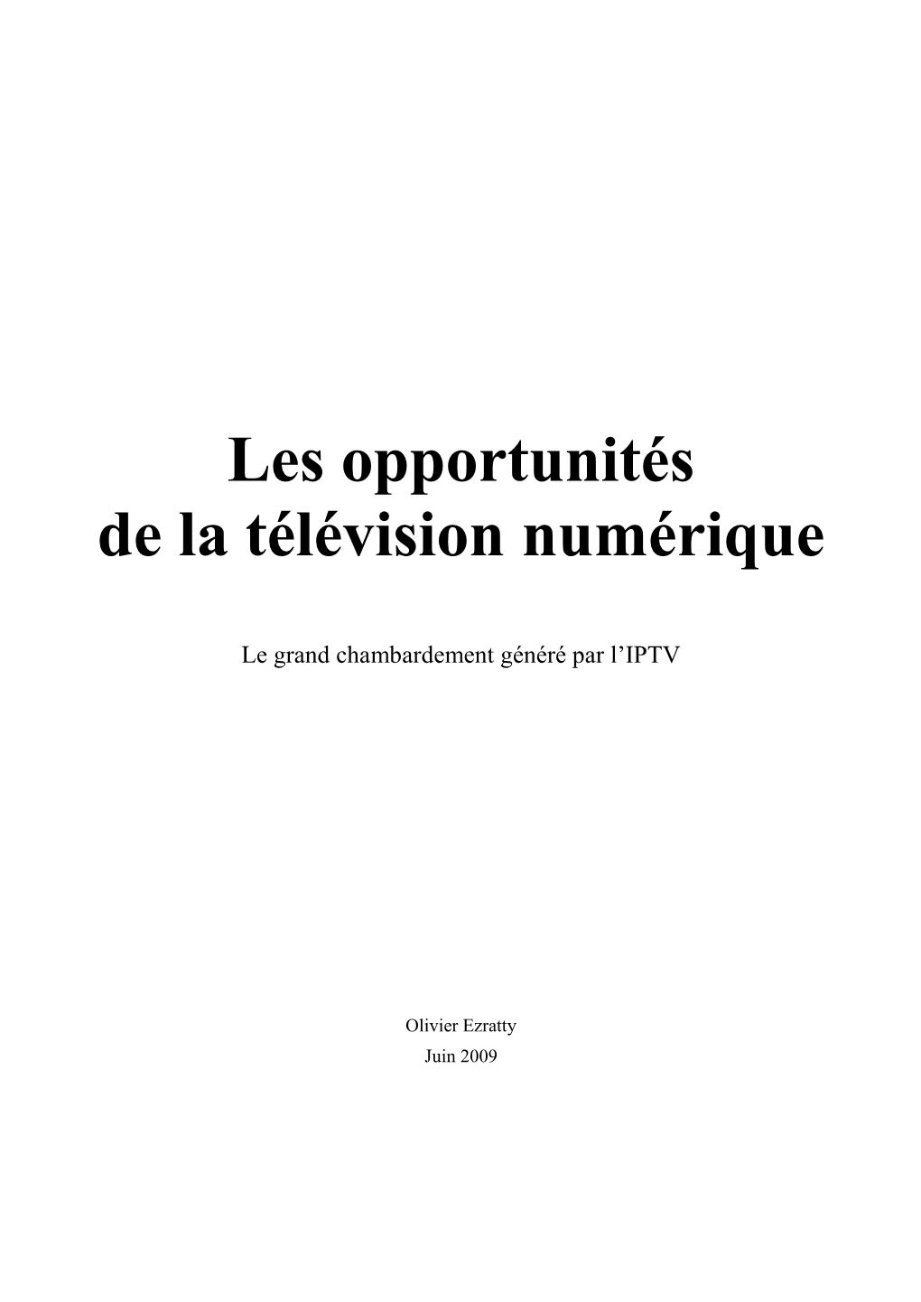 Les Opportunités De La Télévision Numérique