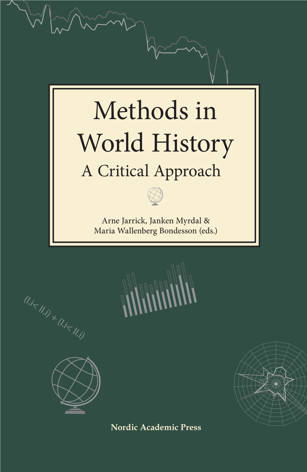 Methods in World History Methods in World History a Critical Approach