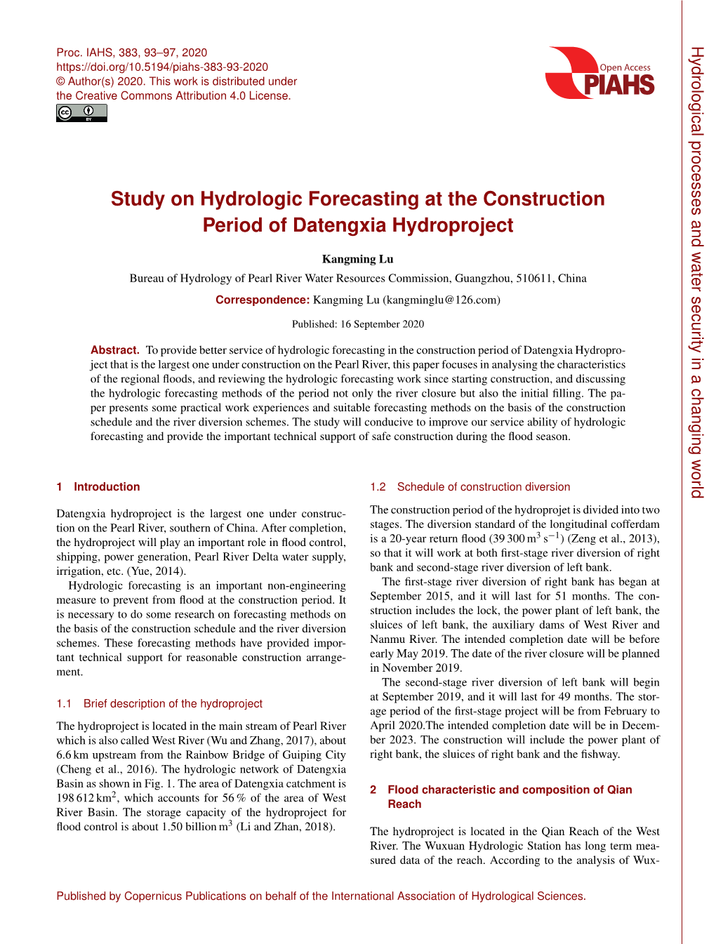 Study on Hydrologic Forecasting at the Construction Period of Datengxia Hydroproject