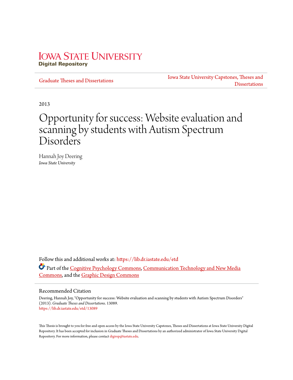 Website Evaluation and Scanning by Students with Autism Spectrum Disorders Hannah Joy Deering Iowa State University