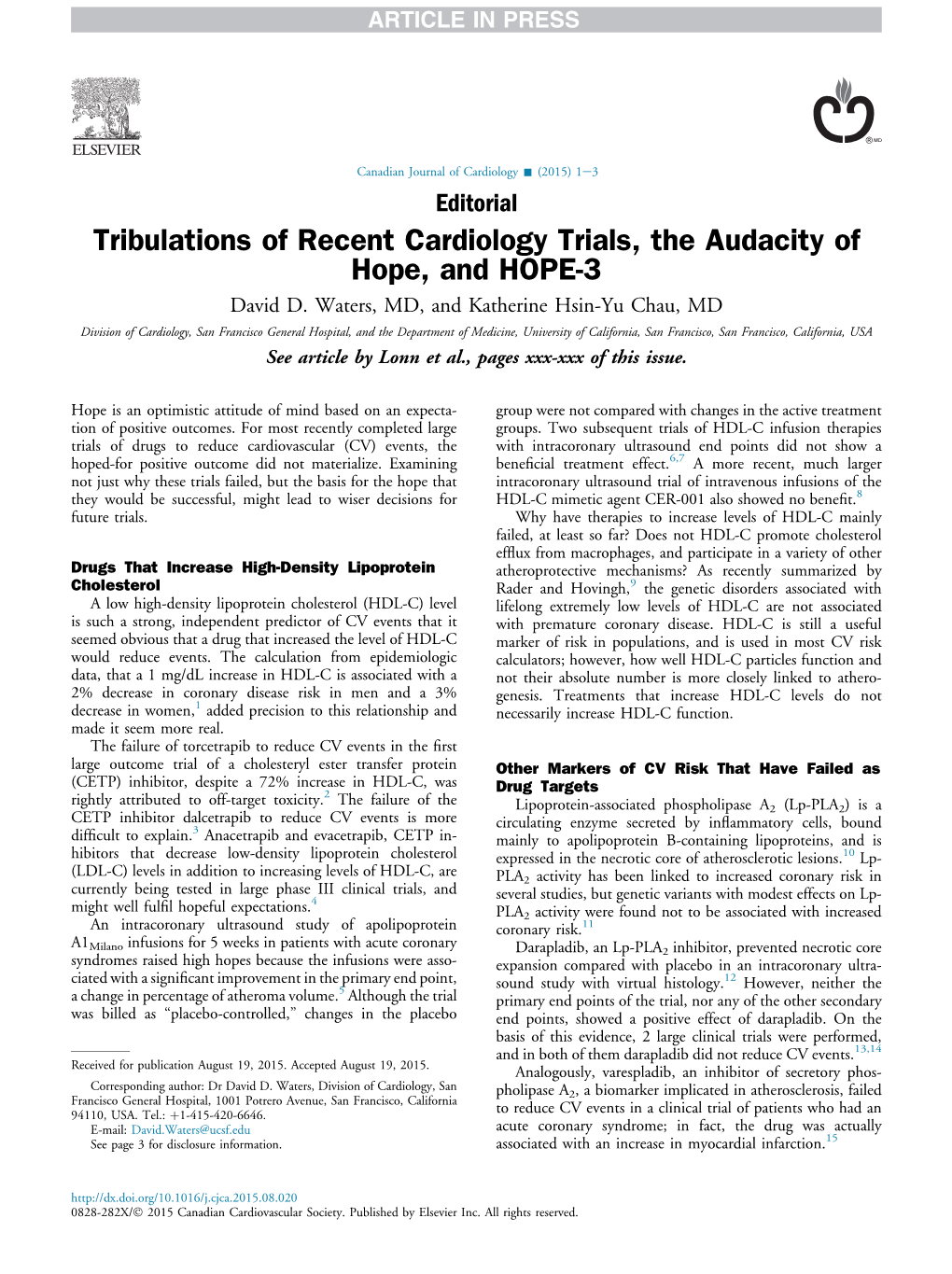 Tribulations of Recent Cardiology Trials, the Audacity of Hope, and HOPE-3 David D