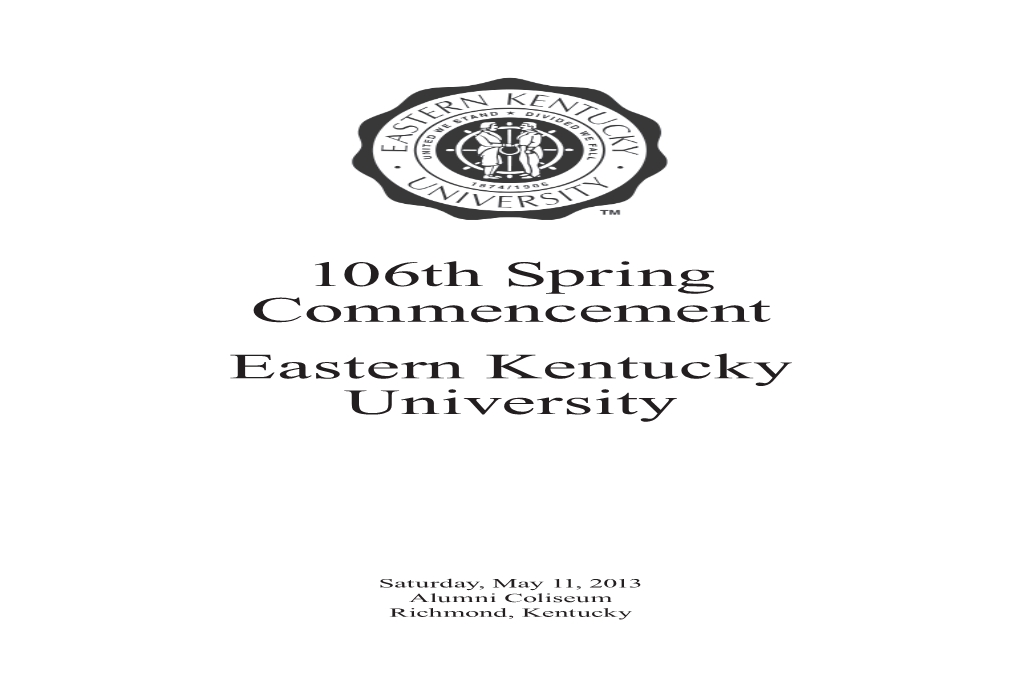 106Th Spring Commencement Eastern Kentucky University