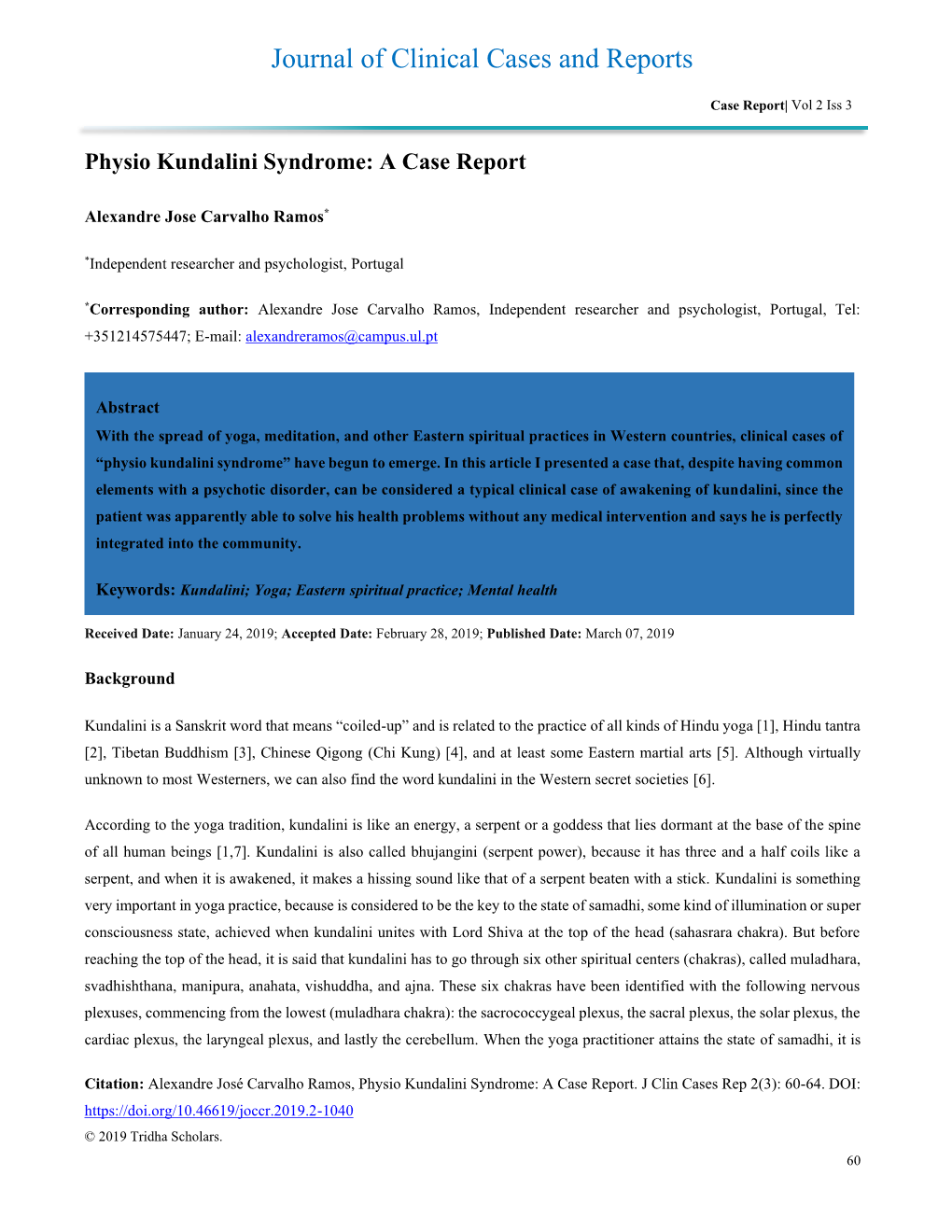 Physio Kundalini Syndrome: a Case Report