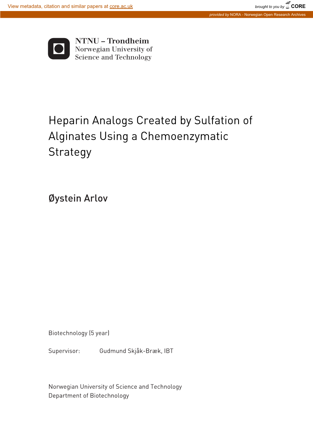 Heparin Analogs Created by Sulfation of Alginates Using a Chemoenzymatic Strategy