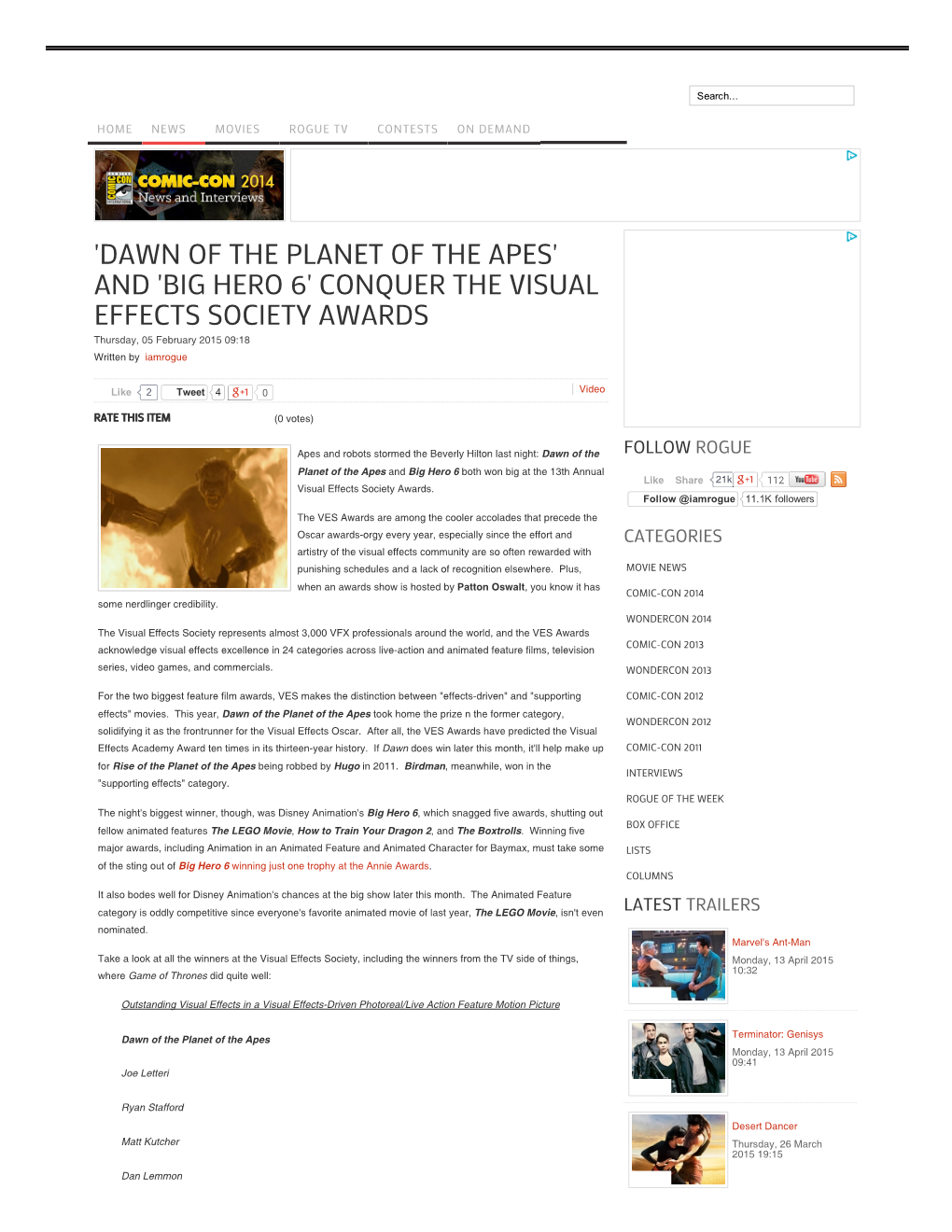 'DAWN of the PLANET of the APES' and 'BIG HERO 6' CONQUER the VISUAL EFFECTS SOCIETY AWARDS Thursday, 05 February 2015 09:18 Written by Iamrogue