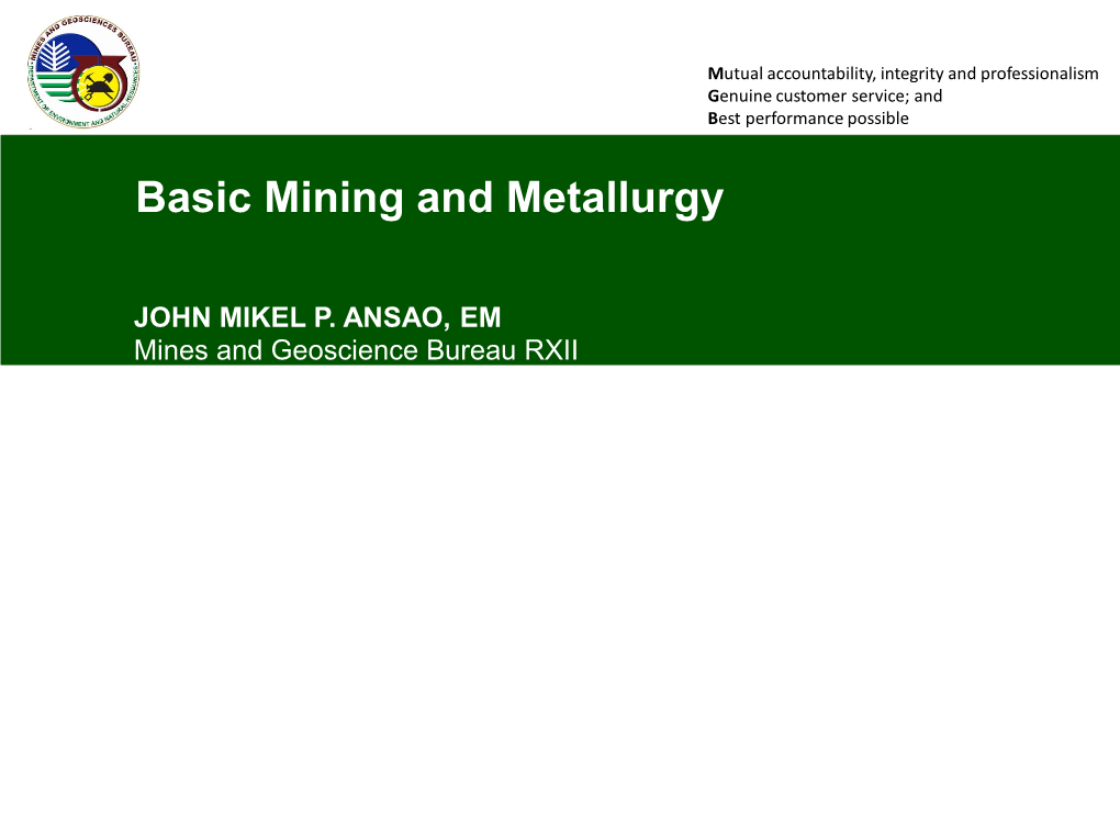 Basic Mining and Metallurgy