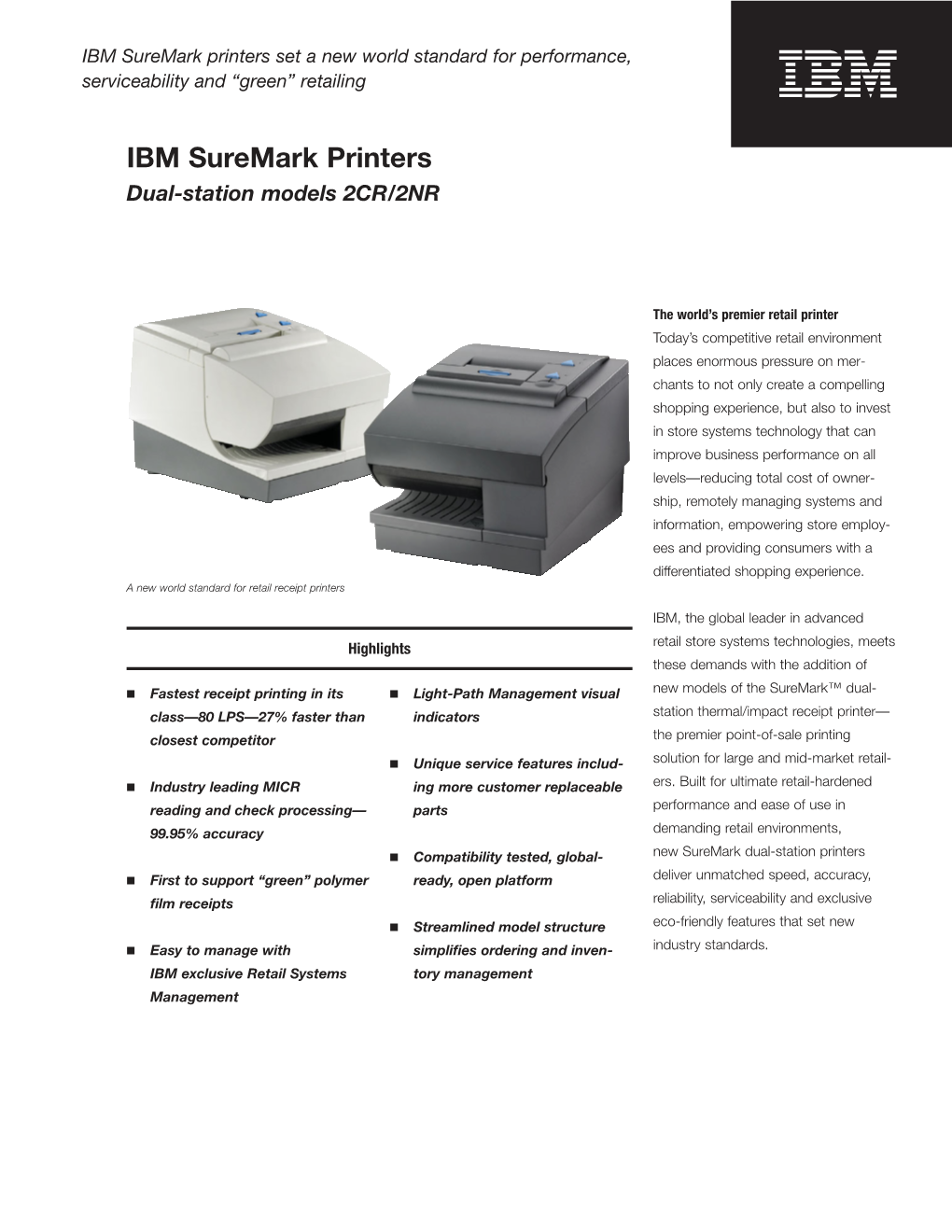 IBM Suremark Printers Set a New World Standard for Performance, Serviceability and “Green” Retailing