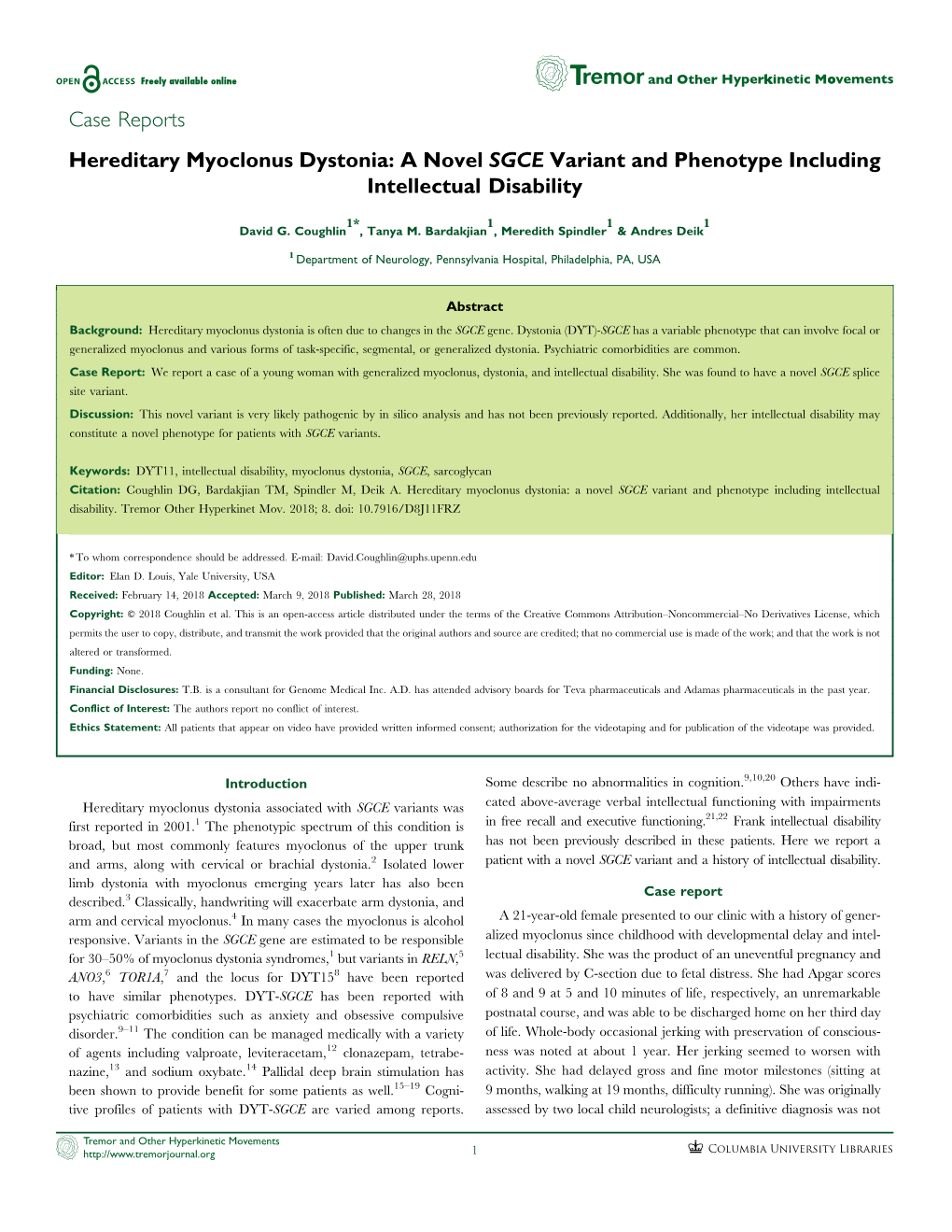 Case Reports Hereditary Myoclonus Dystonia: a Novel SGCE Variant and Phenotype Including Intellectual Disability