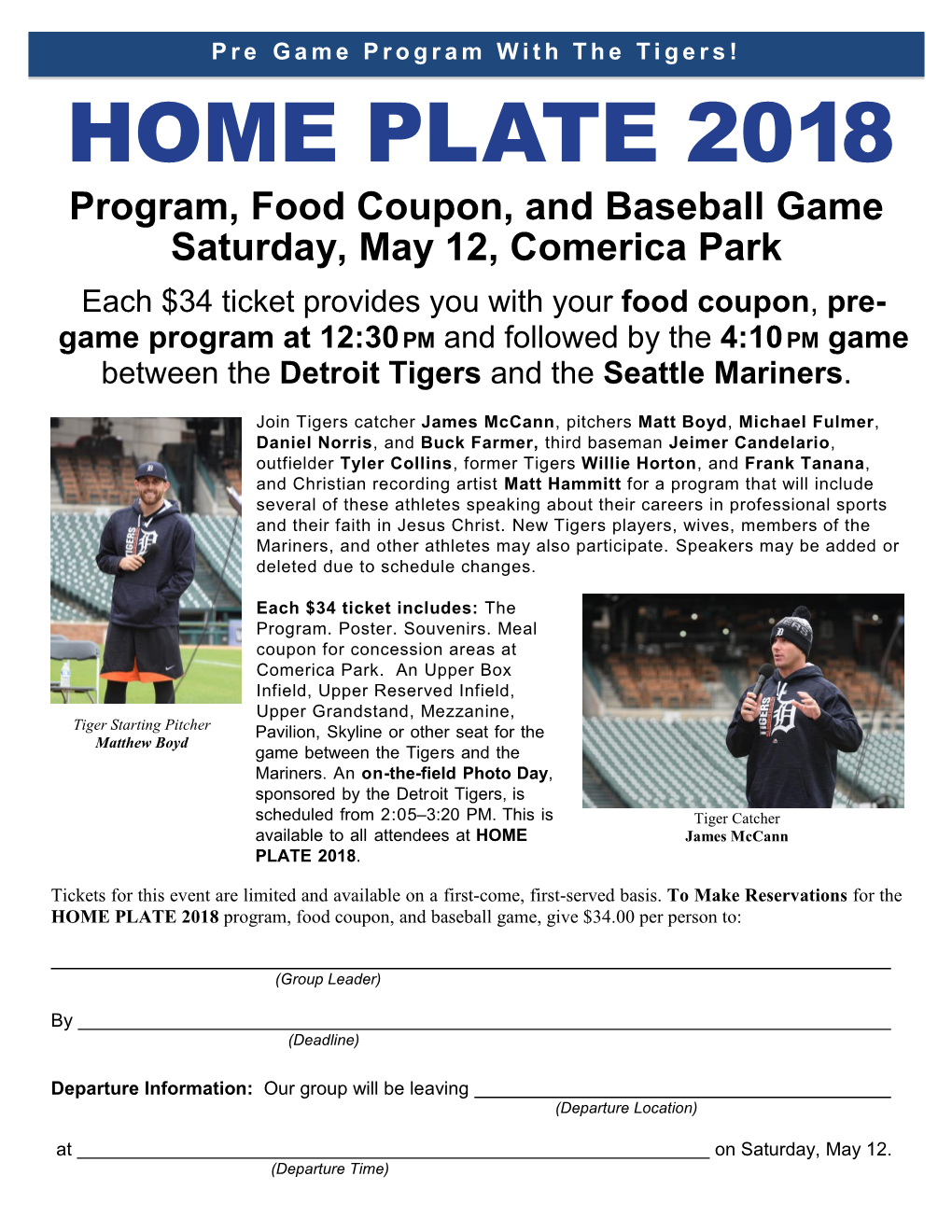 HOME PLATE 2018 Program, Food Coupon, and Baseball Game Saturday, May 12, Comerica Park Each $34 Ticket Provides You with Your Food Coupon, Pre