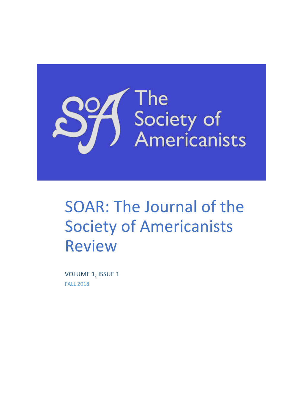 SOAR: the Journal of the Society of Americanists Review