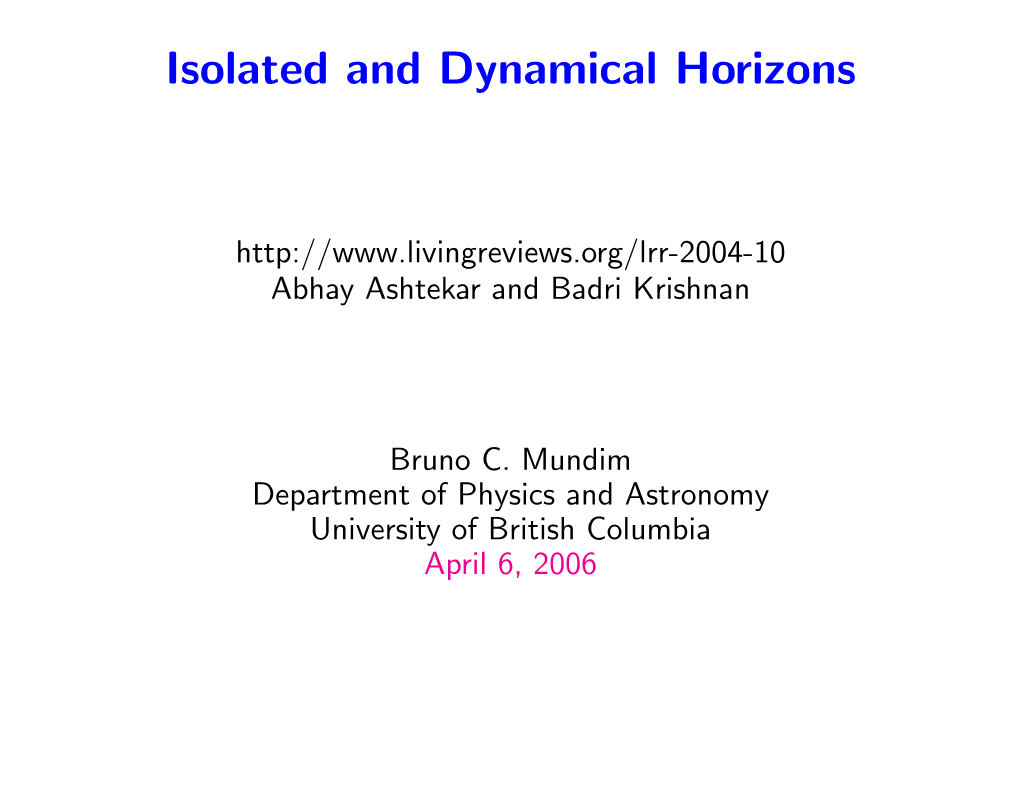 Isolated and Dynamical Horizons