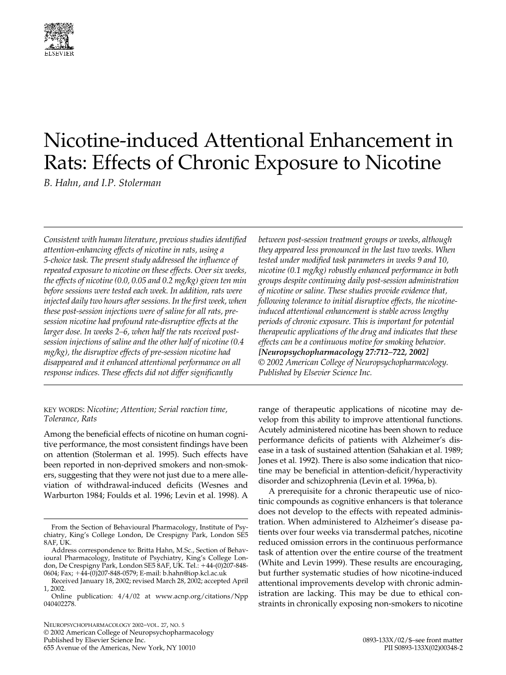 Nicotine-Induced Attentional Enhancement in Rats: Effects of Chronic Exposure to Nicotine B