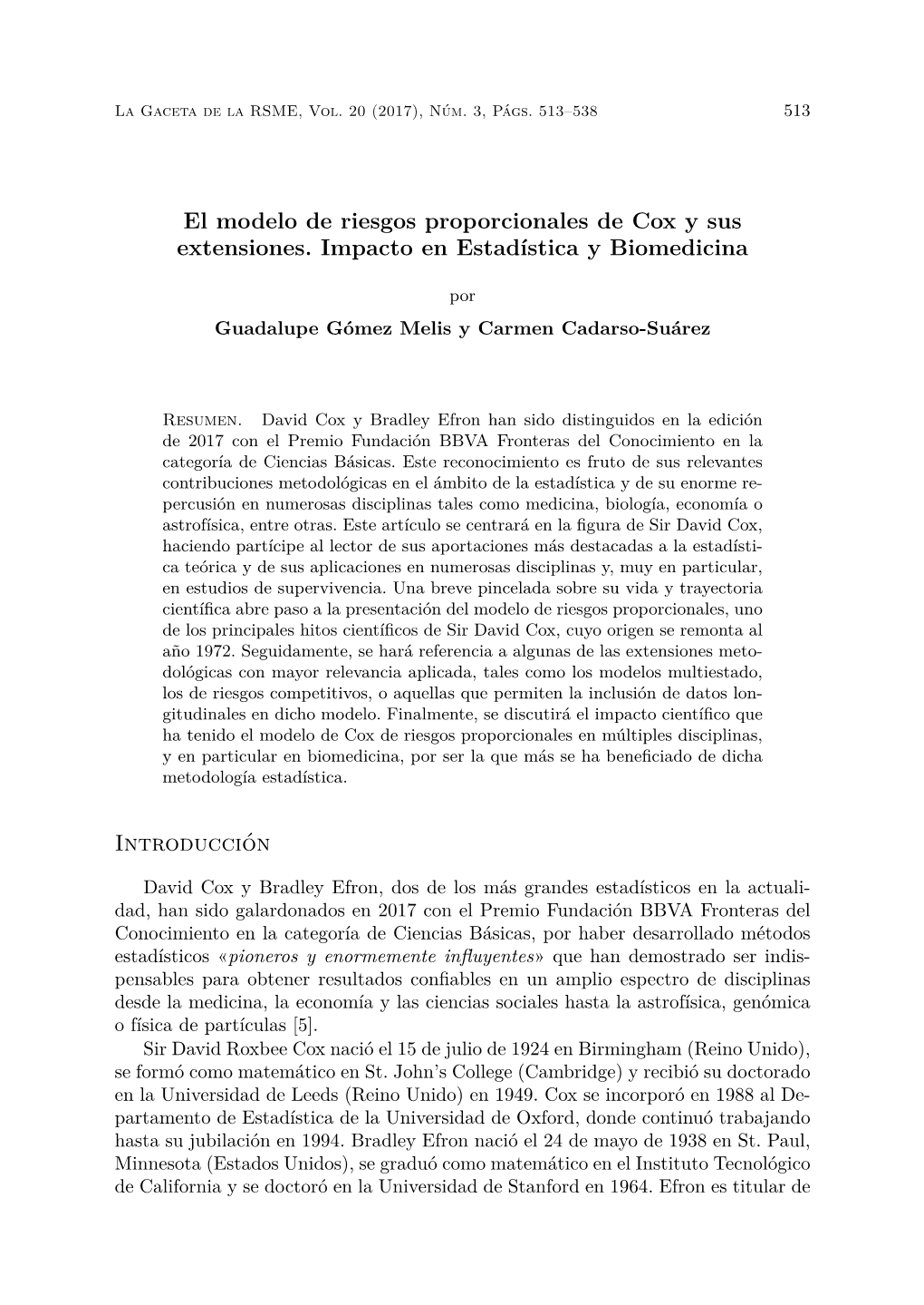 El Modelo De Riesgos Proporcionales De Cox Y Sus Extensiones. Impacto En Estadística Y Biomedicina