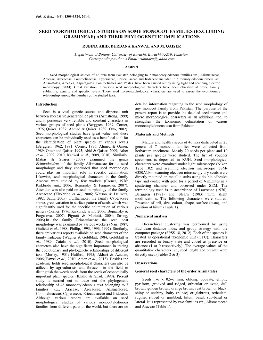 Seed Morphological Studies on Some Monocot Families (Excluding Gramineae) and Their Phylogenetic Implications