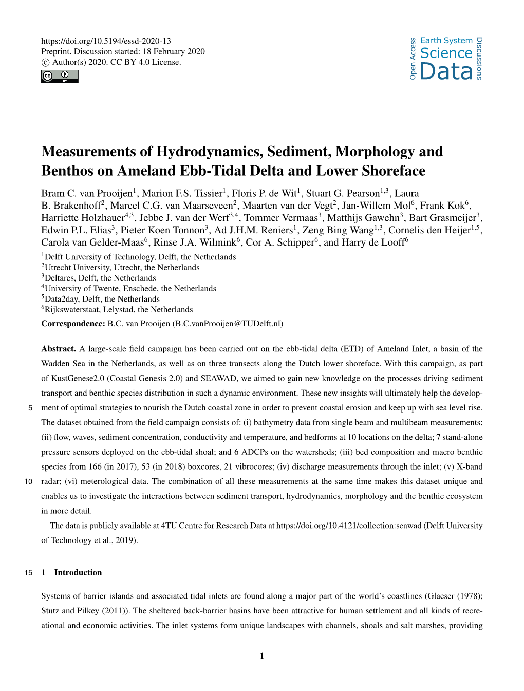 Measurements of Hydrodynamics, Sediment, Morphology and Benthos on Ameland Ebb-Tidal Delta and Lower Shoreface Bram C