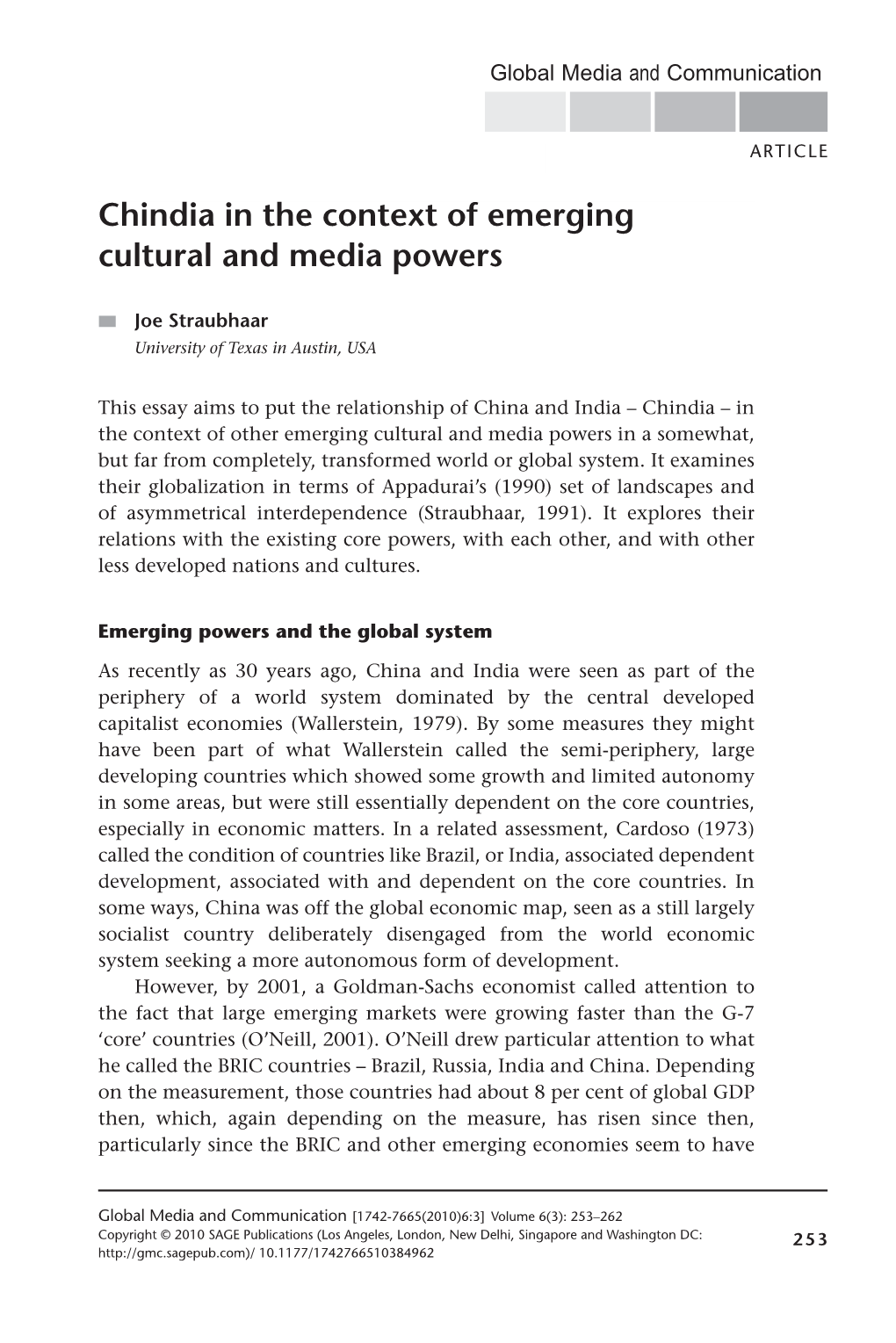Chindia in the Context of Emerging Cultural and Media Powers