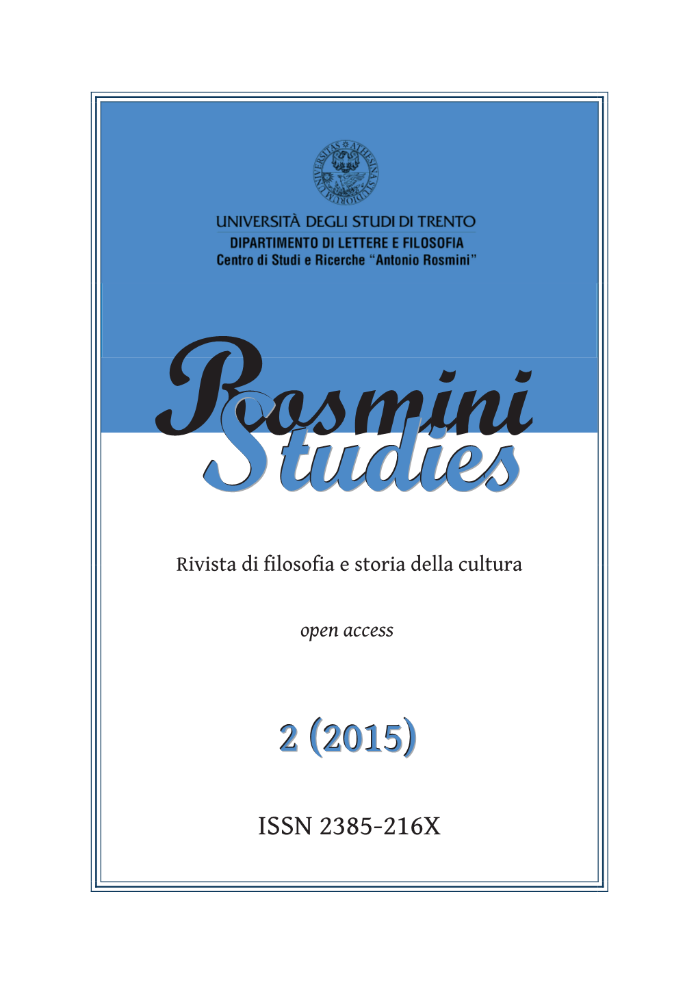 ISSN 2385-216X Rosministudies