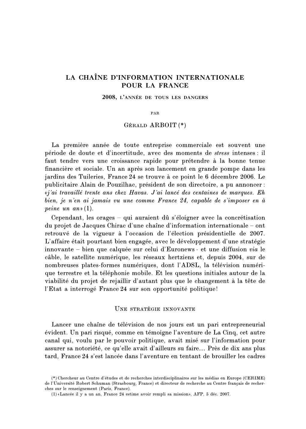 La Chaîne D'information Internationale Pour La