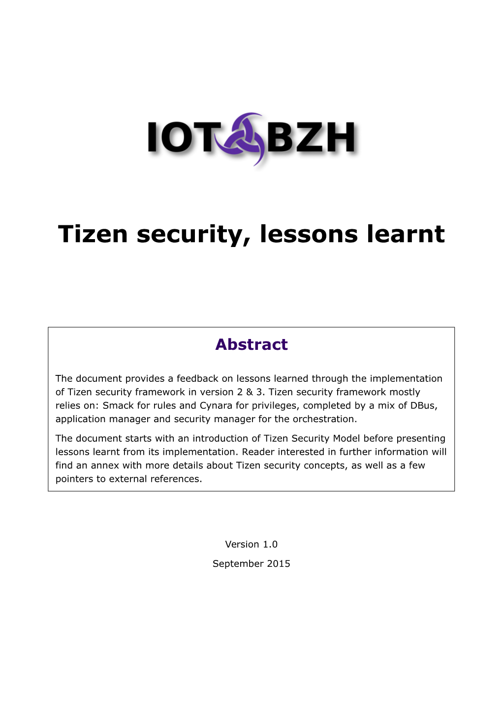 Tizen Security, Lessons Learnt