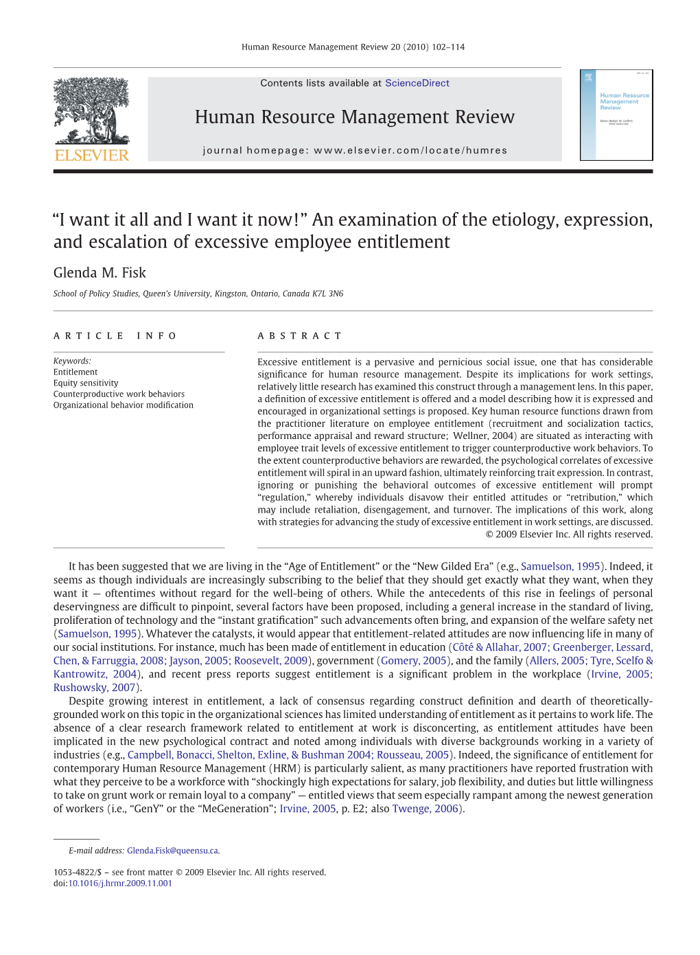 An Examination of the Etiology, Expression, and Escalation of Excessive Employee Entitlement