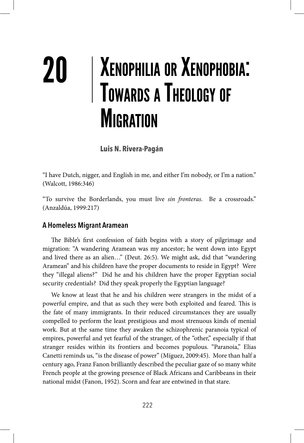 20 Xenophilia Or Xenophobia: Towards a Theology of Migration