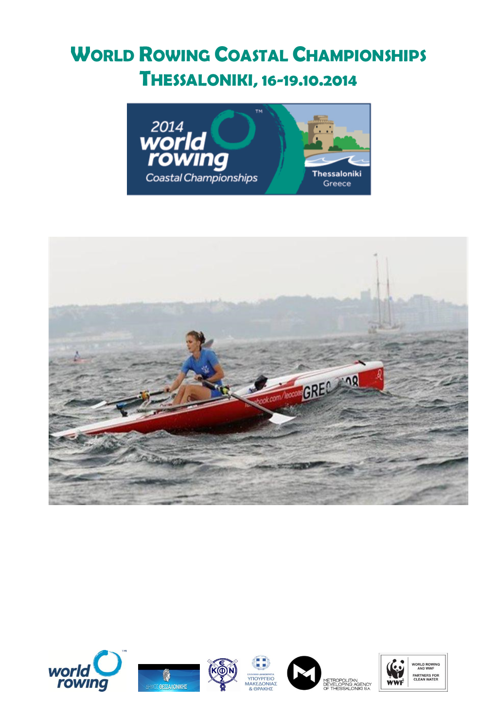World Rowing Coastal Championships Thessaloniki, 16-19.10.2014