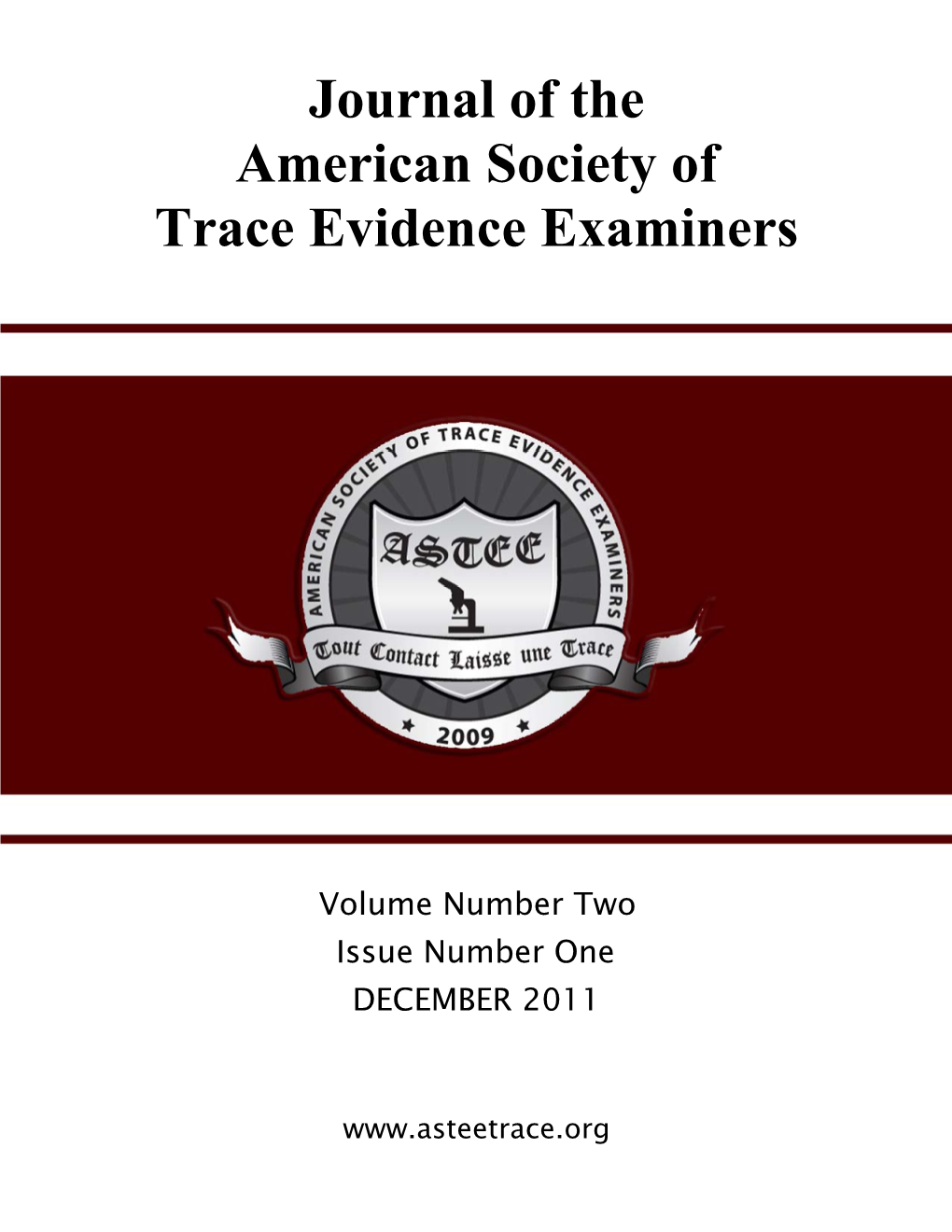 Journal of the American Society of Trace Evidence Examiners