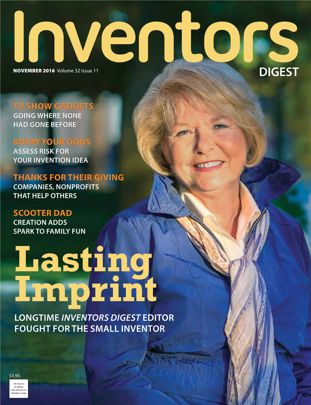 Inventors Digest Editor Fought for the Small Inventor