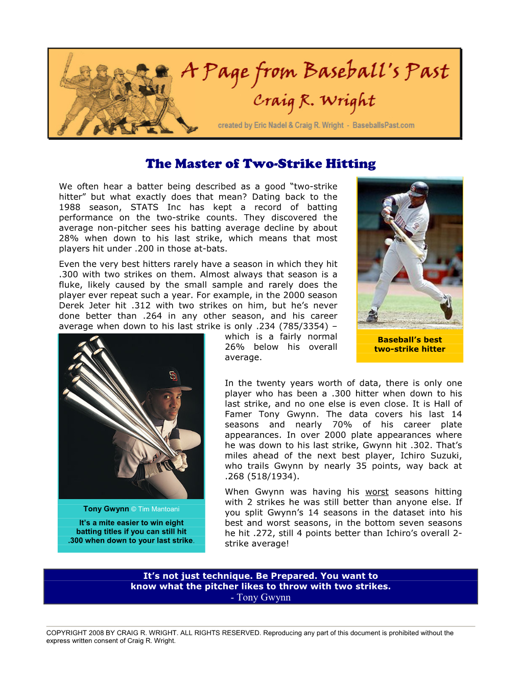 The Master of Two-Strike Hitting