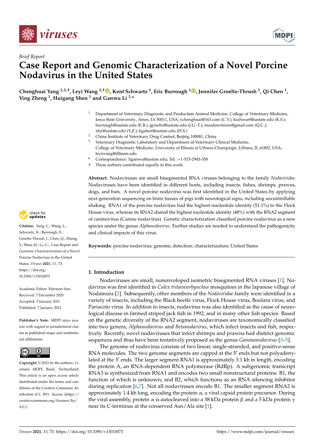 Case Report and Genomic Characterization of a Novel Porcine Nodavirus in the United States