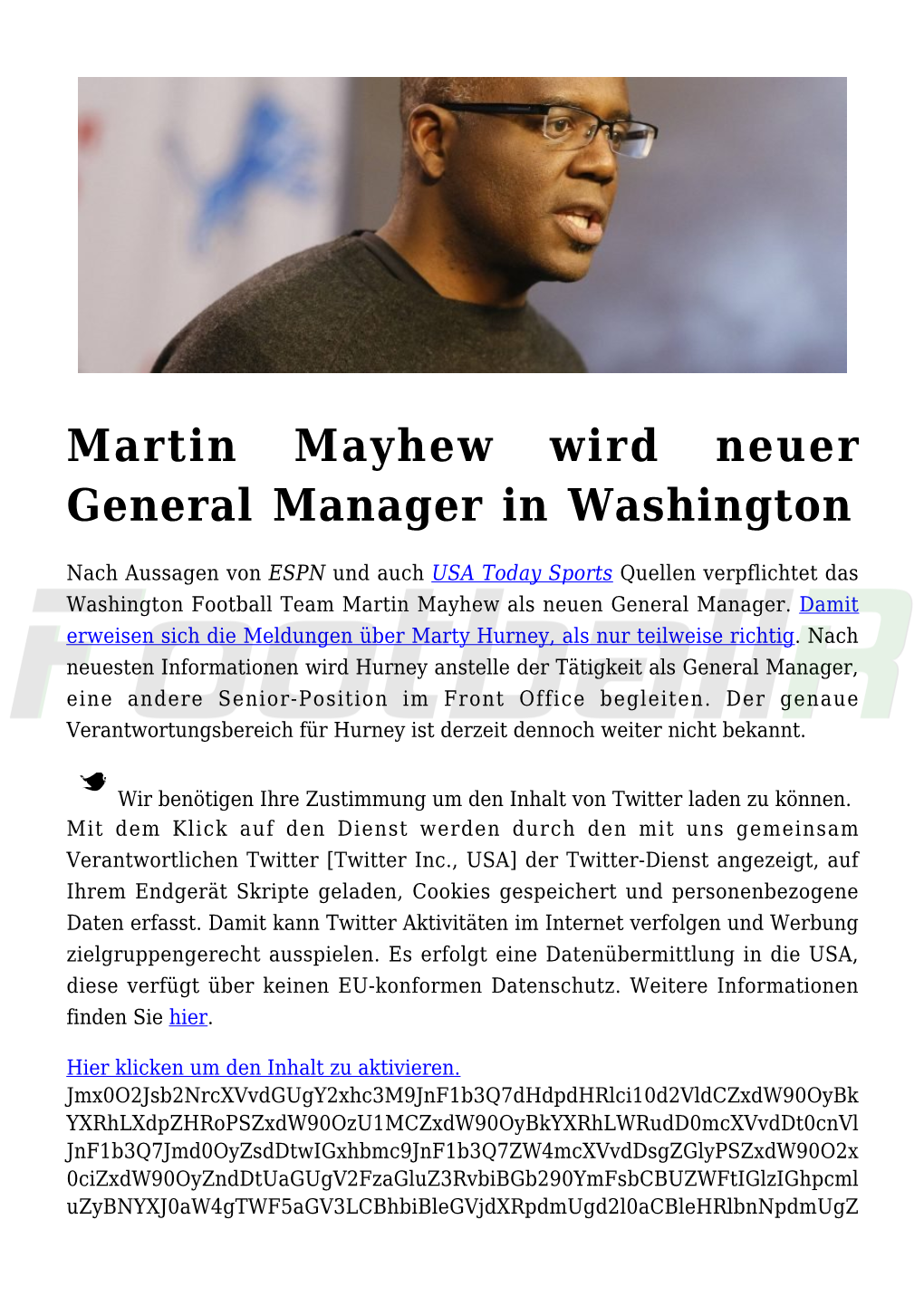 Martin Mayhew Wird Neuer General Manager in Washington