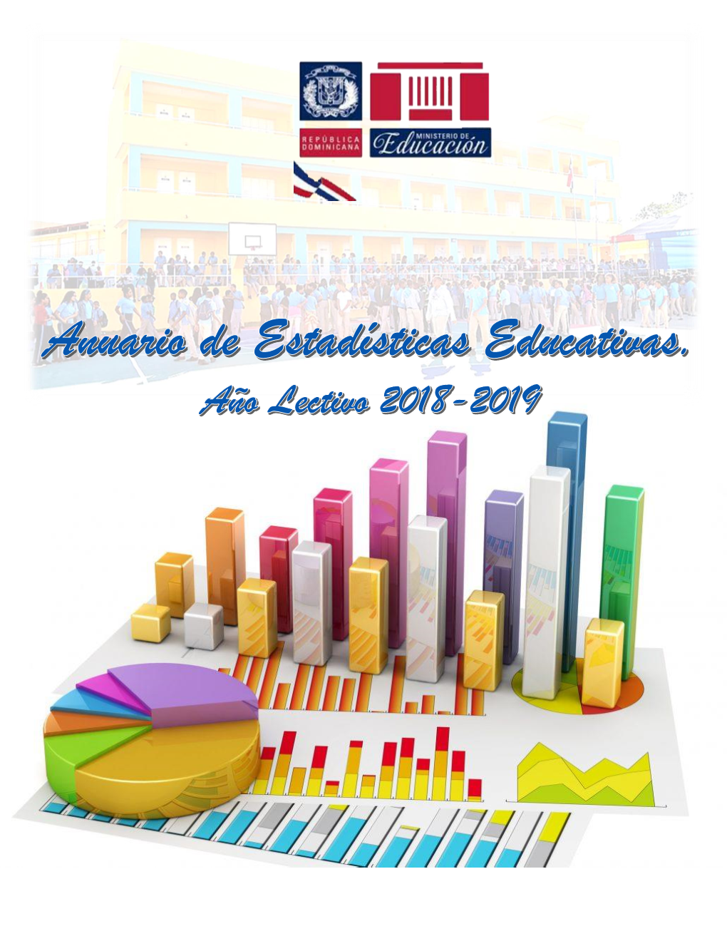 Anuario De Estadísticas Educativas. Año 2018-2019
