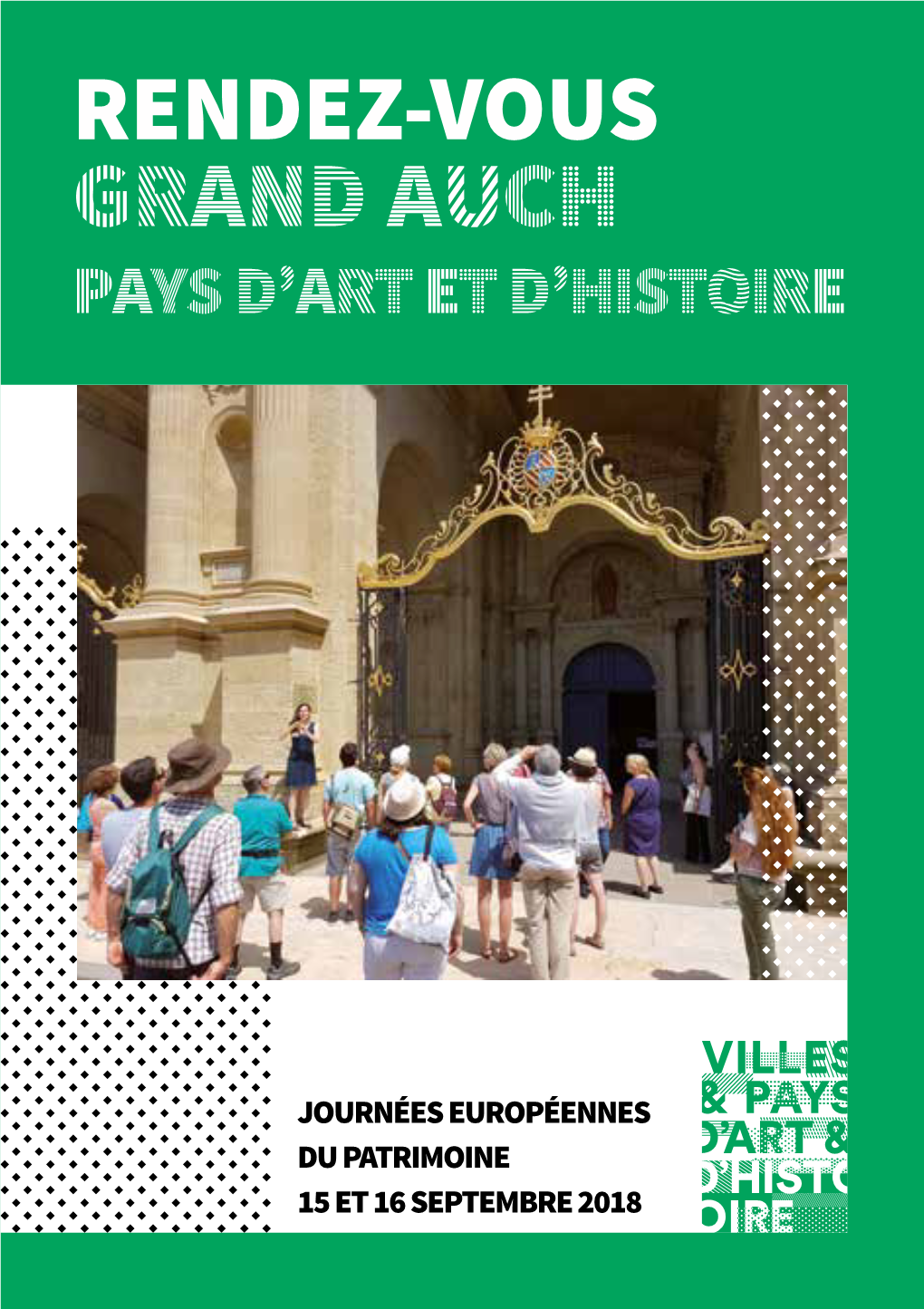 Rendez-Vous Grand Auch Pays D’Art Et D’Histoire