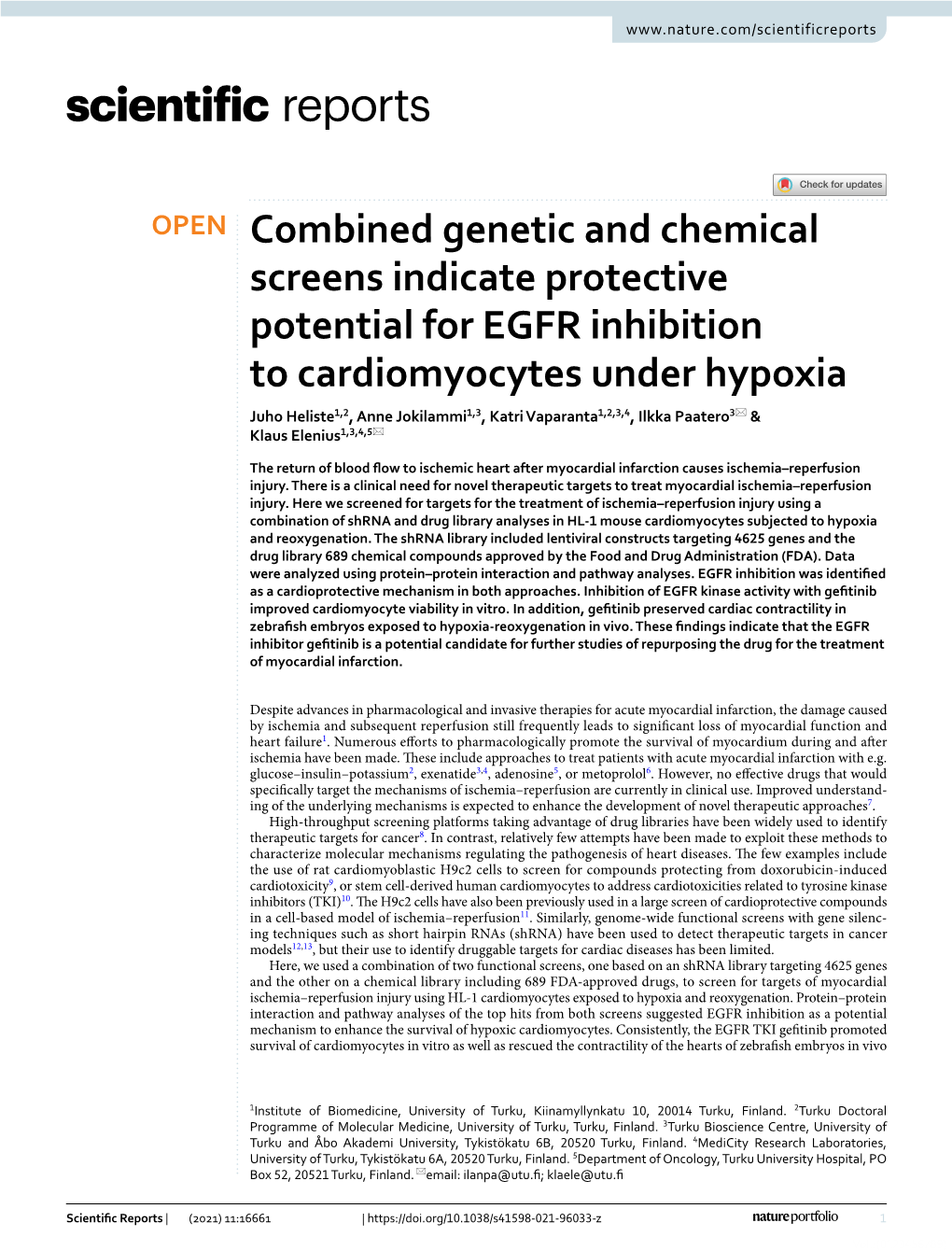 Combined Genetic and Chemical Screens Indicate Protective Potential