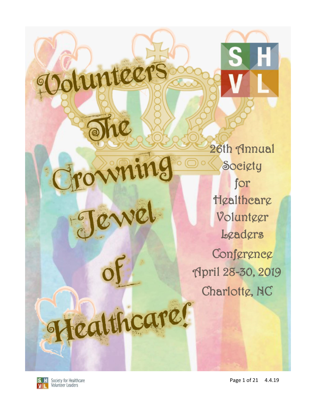 Volunteers – the Crowning Jewel of Healthcare!”