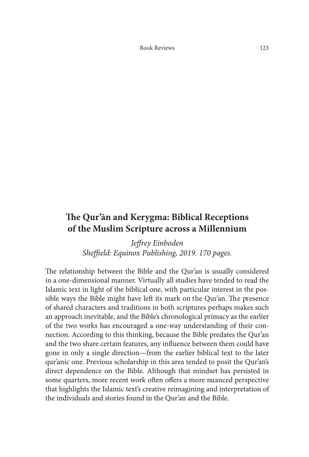 The Qur'ān and Kerygma: Biblical Receptions of the Muslim Scripture