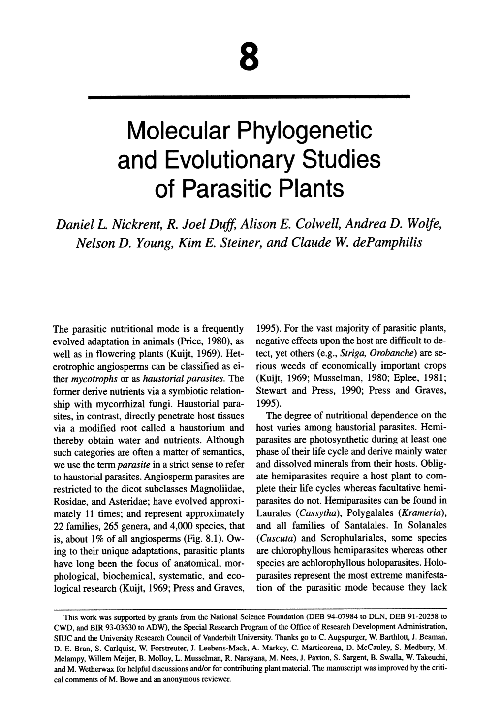 Molecular Phylogenetic and Evolutionary Studies of Parasitic Plants Daniel L