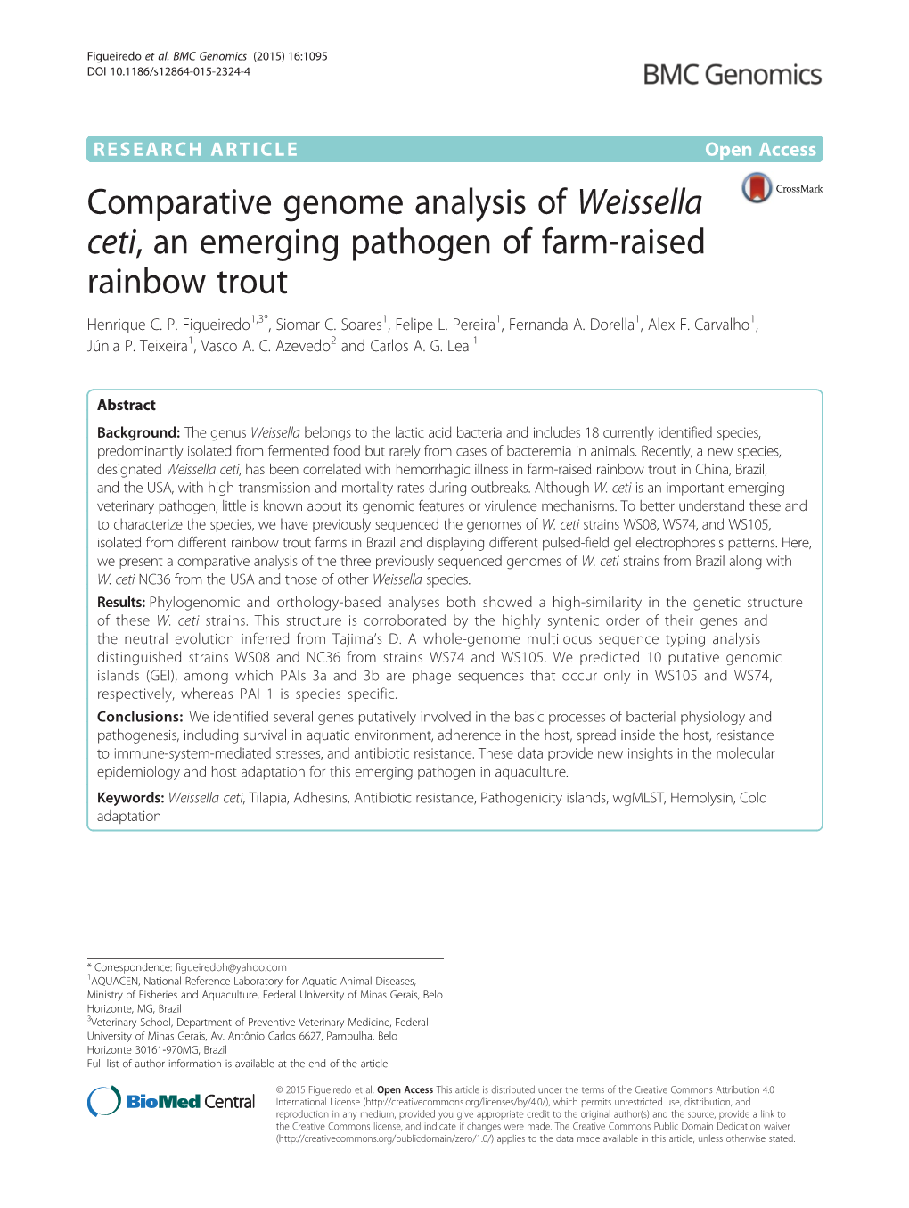 Comparative Genome Analysis of Weissella Ceti, an Emerging Pathogen of Farm-Raised Rainbow Trout Henrique C