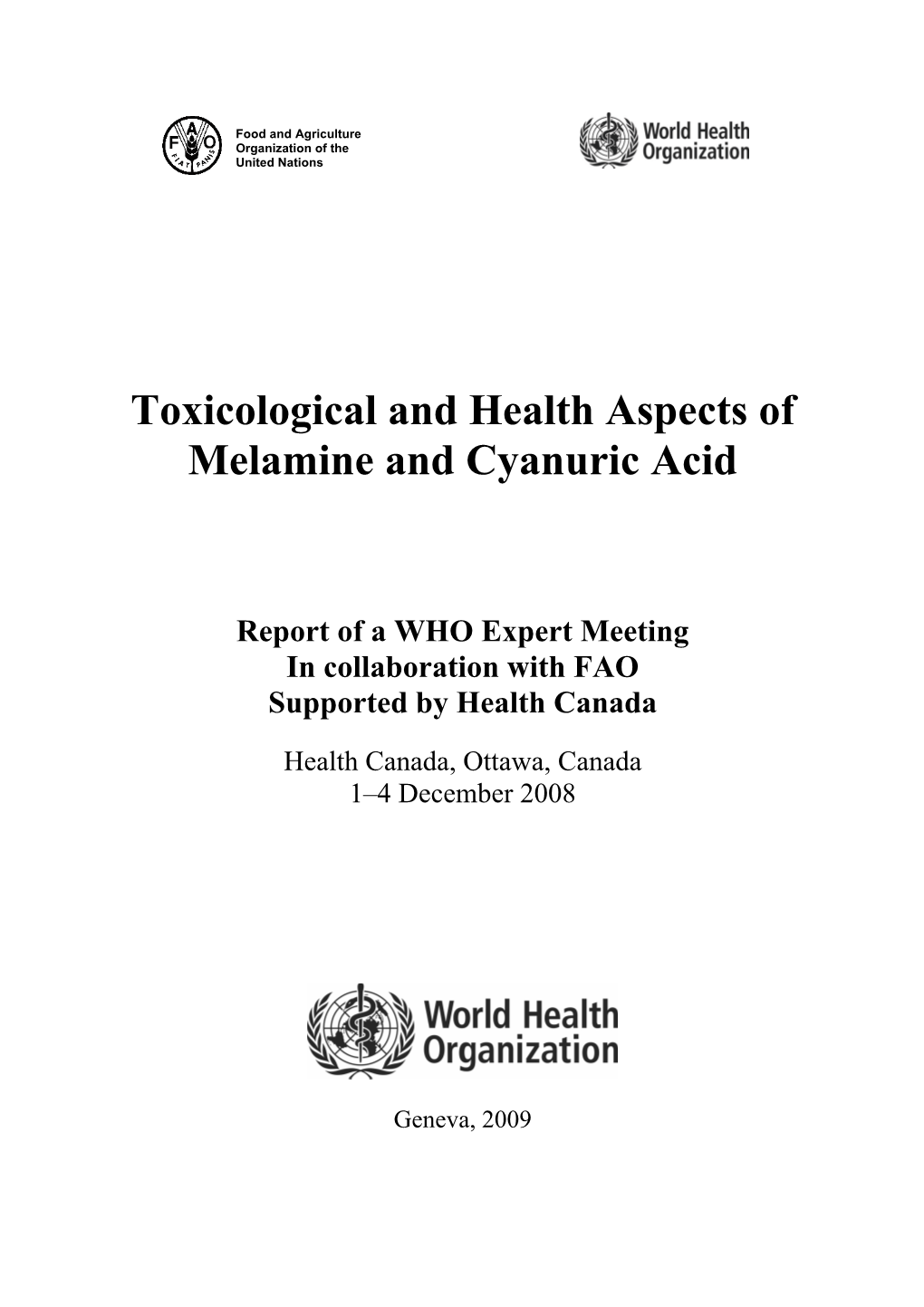 Toxicological and Health Aspects of Melamine and Cyanuric Acid