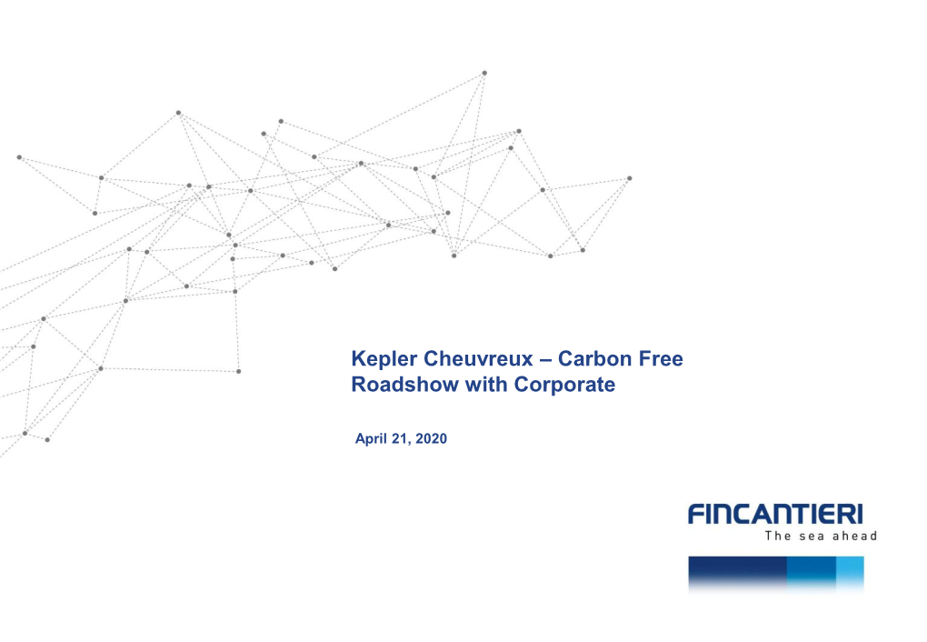 Kepler Cheuvreux – Carbon Free Roadshow with Corporate