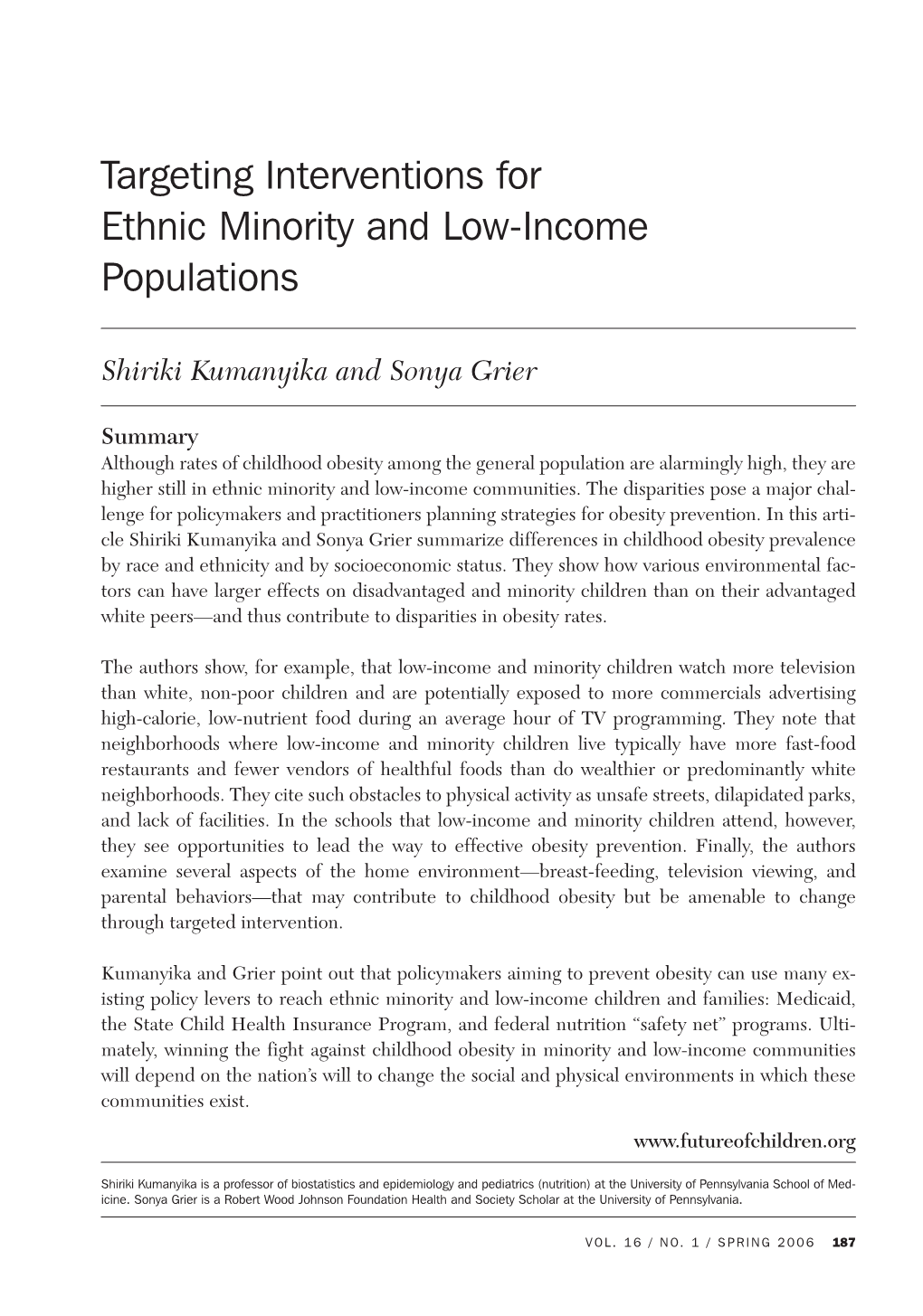 Targeting Interventions for Ethnic Minority and Low-Income Populations