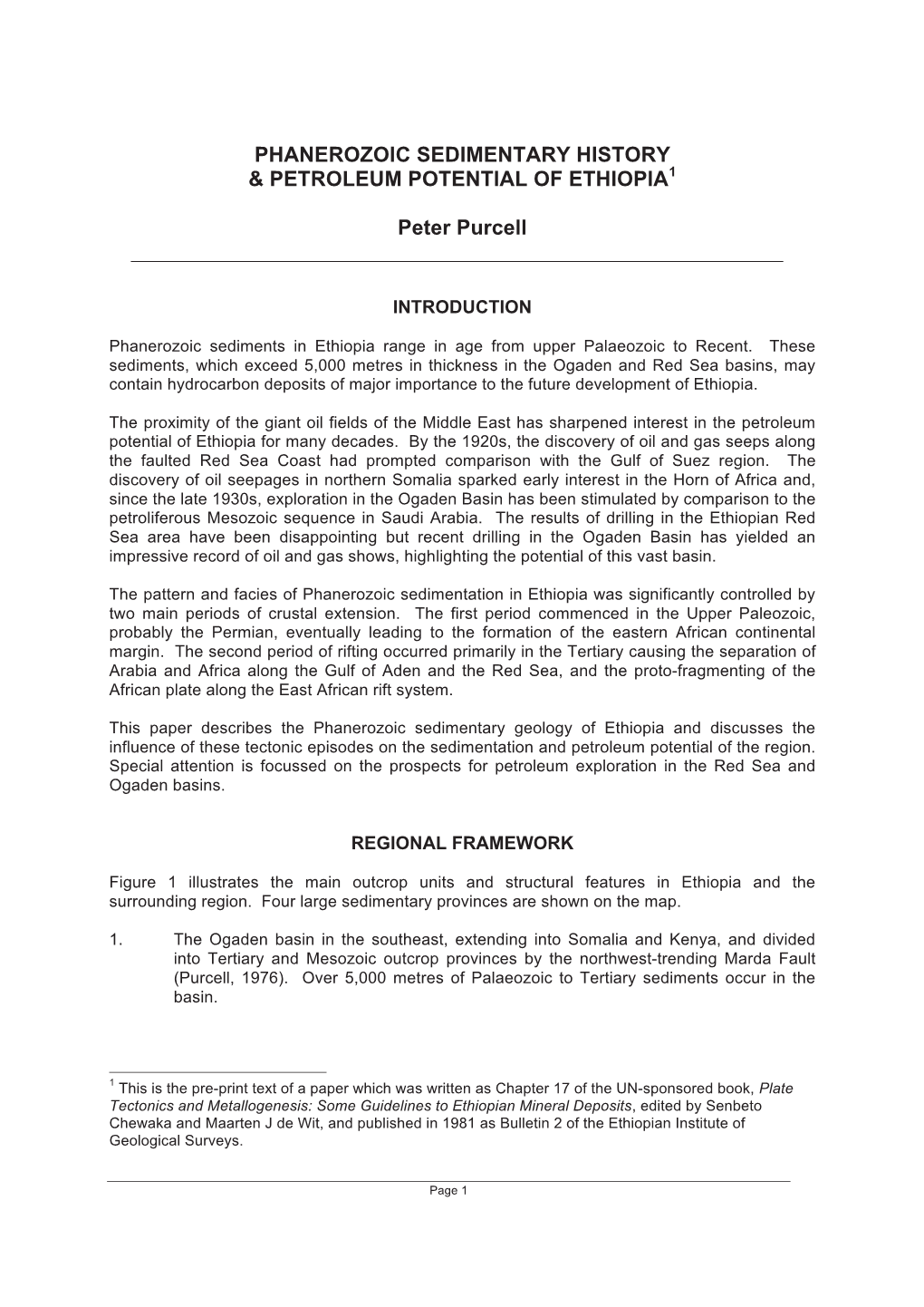 PHANEROZOIC SEDIMENTARY HISTORY & PETROLEUM POTENTIAL of ETHIOPIA Peter Purcell