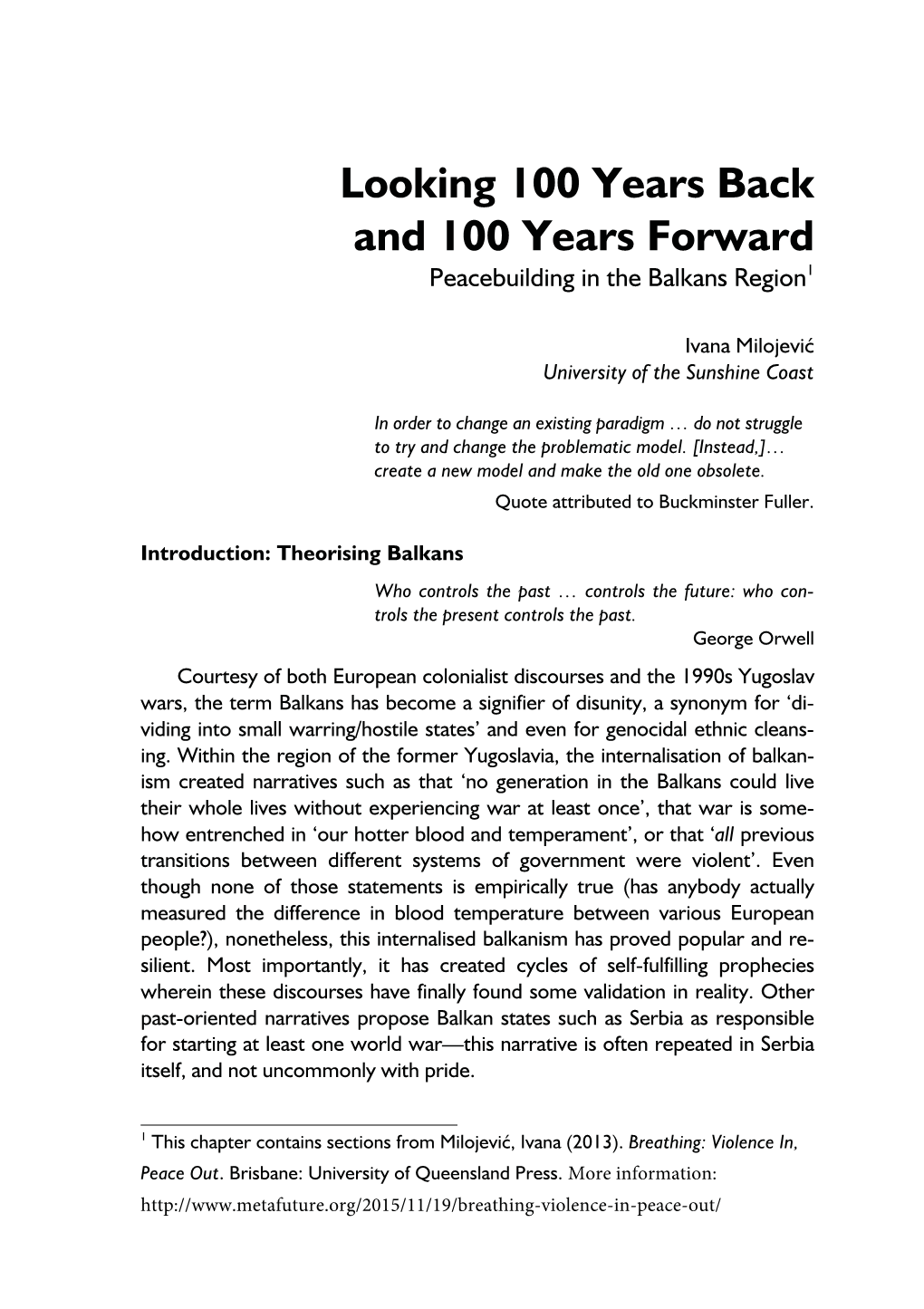 Looking 100 Years Back and 100 Years Forward Peacebuilding in the Balkans Region1