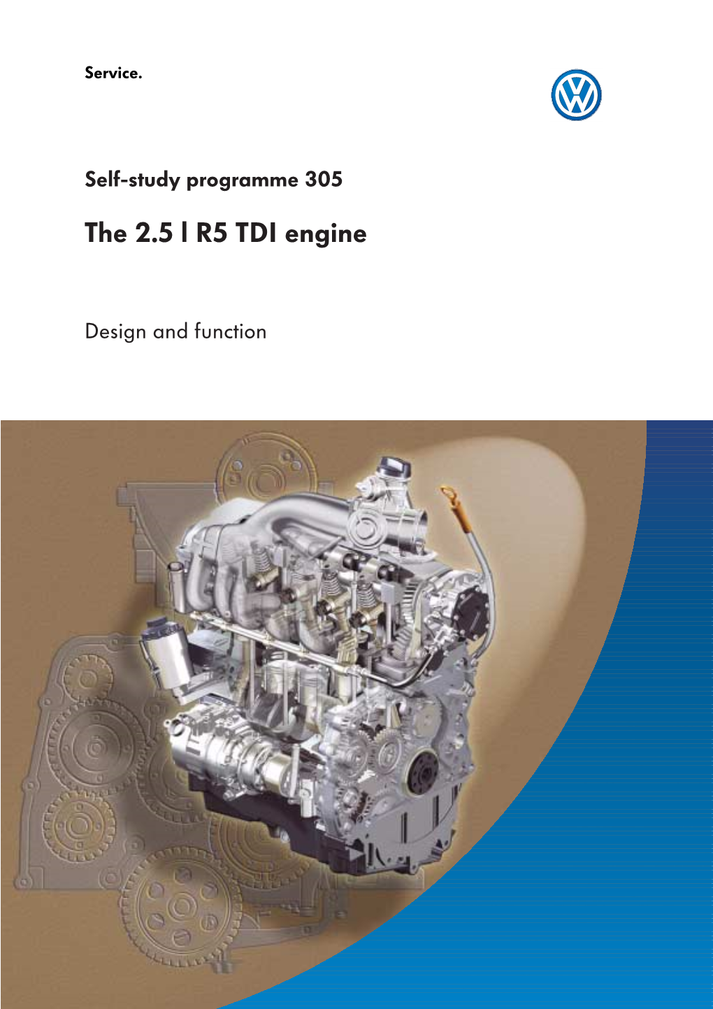 Ssp305 the 2.5 L R5 TDI Engine