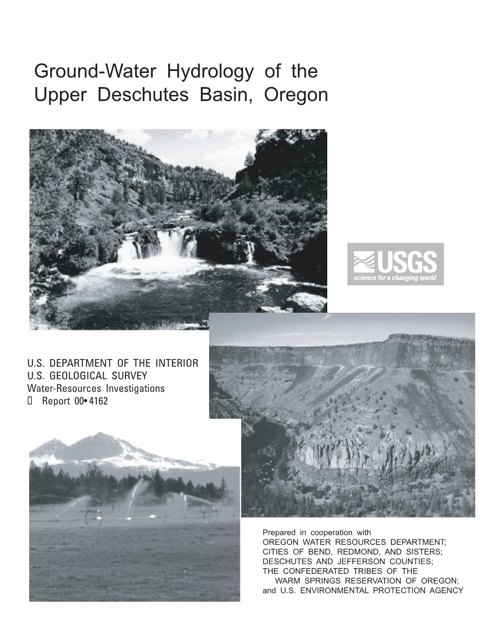 Ground-Water Hydrology of the Upper Deschutes Basin, Oregon