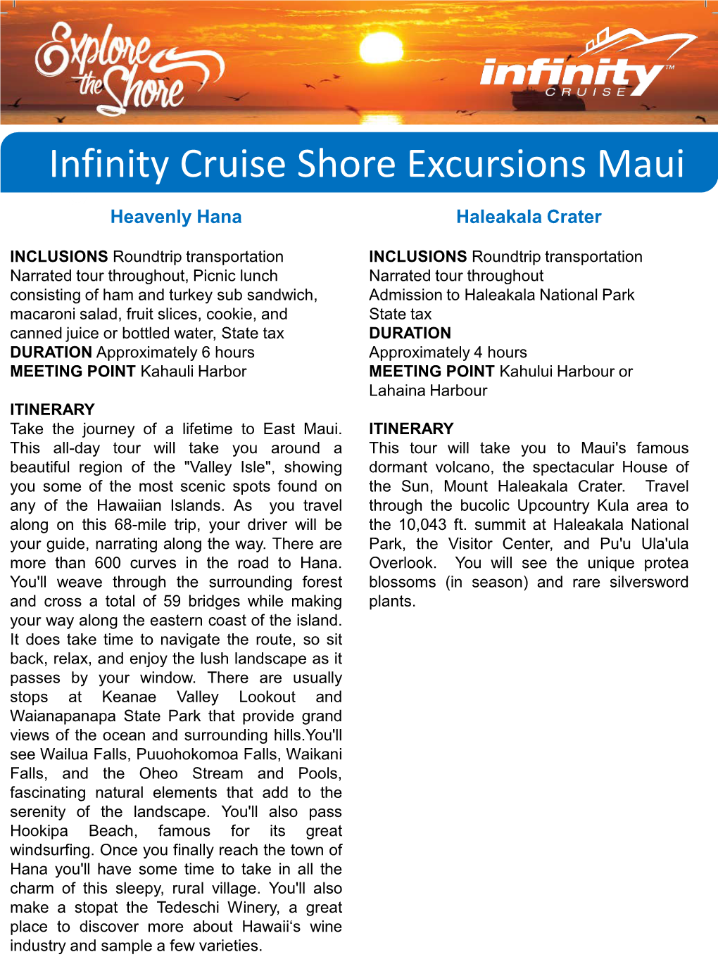 Student Flights Buzz Nightinfinity Cruise Shore Excursions Maui Heavenly Hana Haleakala Crater