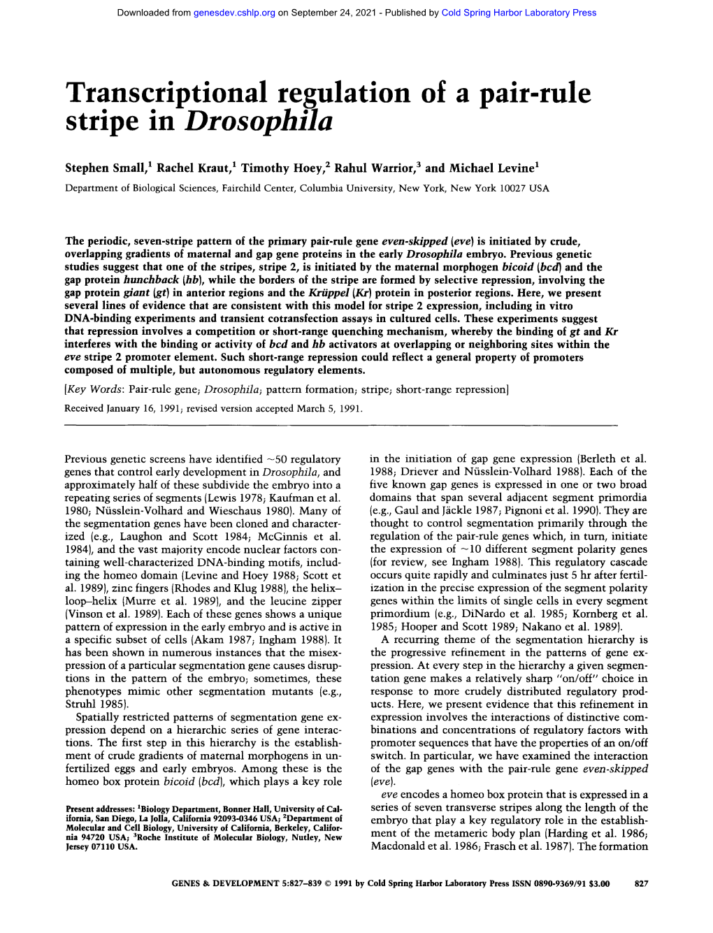 Transcriptional Regulation of a Pair-Rule Stripe in Drosophila