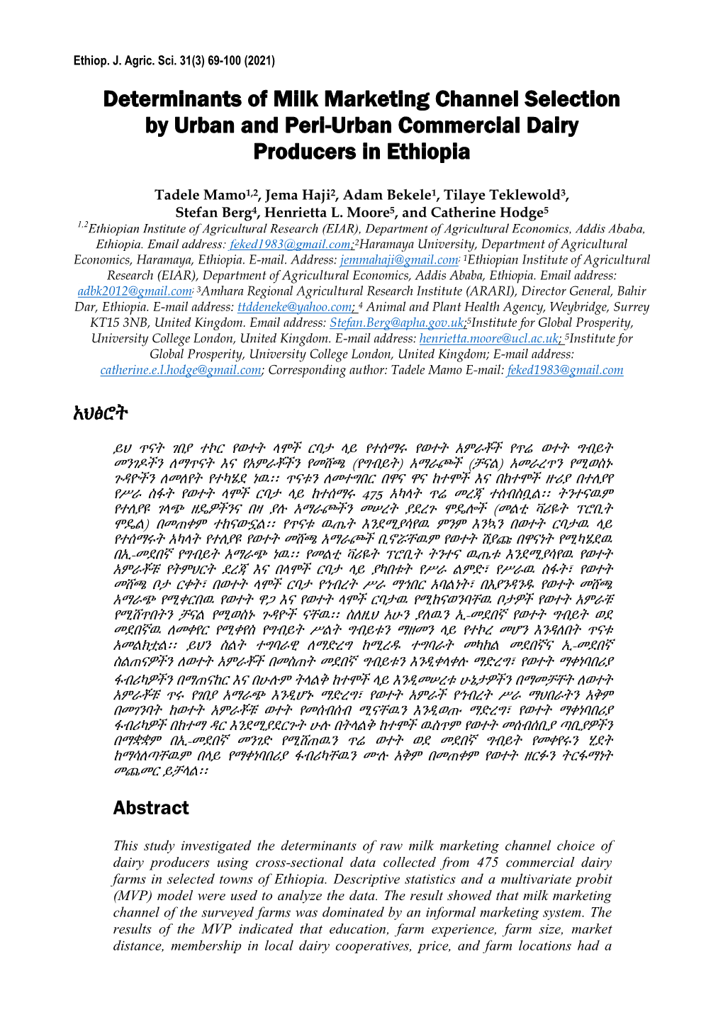 Determinants of Milk Marketing Channel Selection by Urban and Peri-Urban Commercial Dairy Producers in Ethiopia