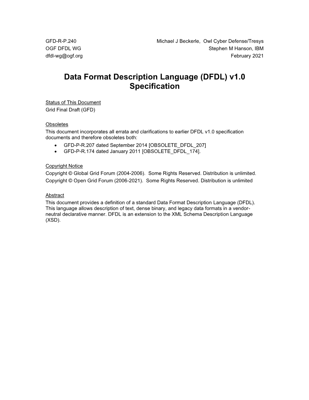 Data Format Description Language (DFDL) V1.0 Specification