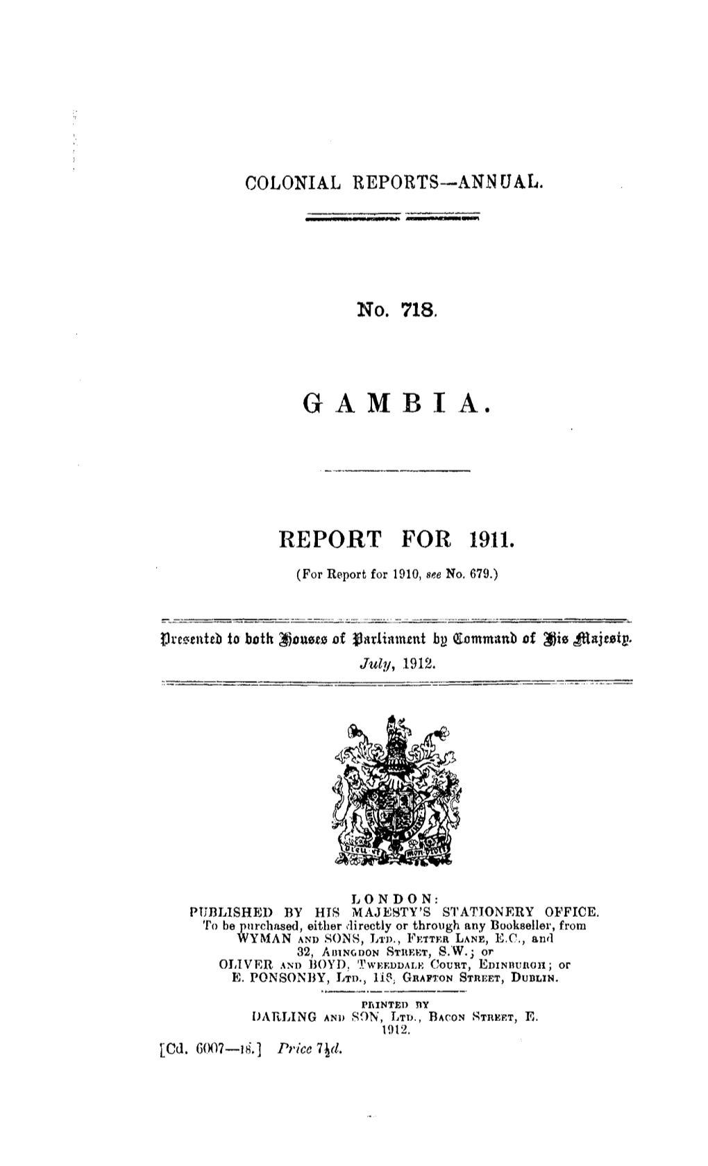 Annual Report of the Colonies. Gambia 1911